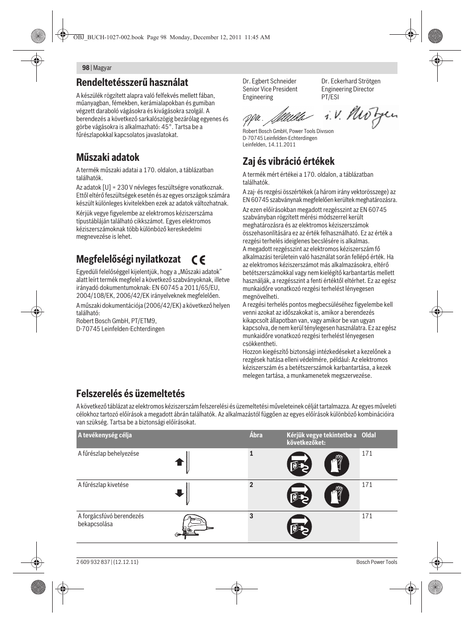 Rendeltetésszerű használat, Műszaki adatok, Megfelelőségi nyilatkozat | Zaj és vibráció értékek, Felszerelés és üzemeltetés | Bosch GST 150 BCE Professional User Manual | Page 98 / 184