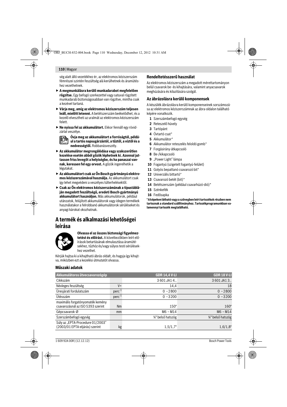 A termék és alkalmazási lehetőségei leírása | Bosch GDR 18 V-LI Professional User Manual | Page 110 / 194