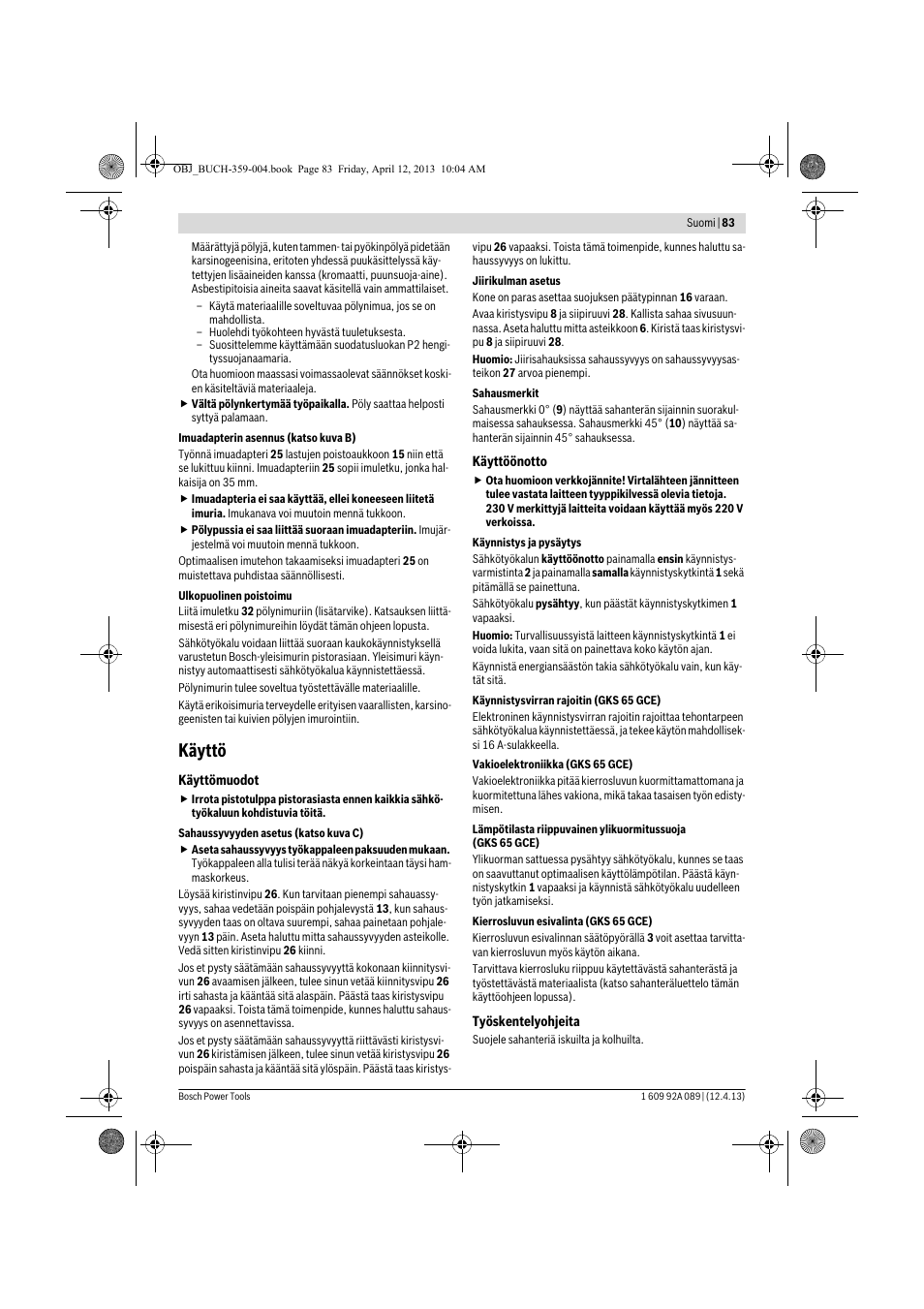 Käyttö | Bosch GKS 65 G Professional User Manual | Page 83 / 235