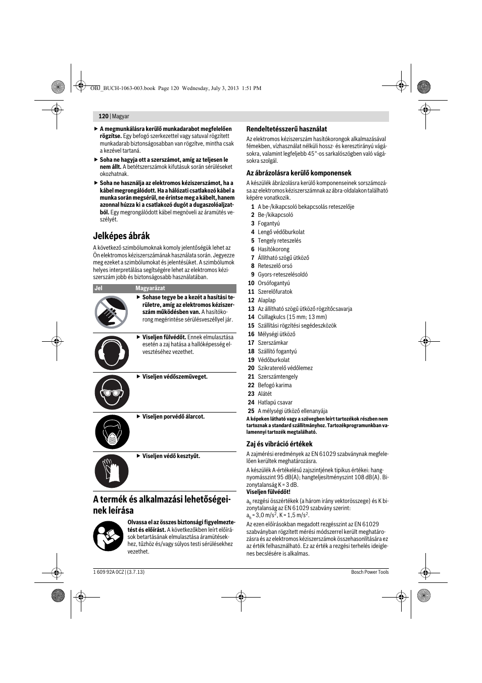 Jelképes ábrák, A termék és alkalmazási lehetőségei- nek leírása | Bosch GCO 2000 Professional User Manual | Page 120 / 223