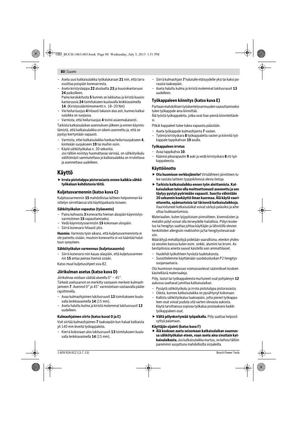 Käyttö | Bosch GCO 2000 Professional User Manual | Page 80 / 223