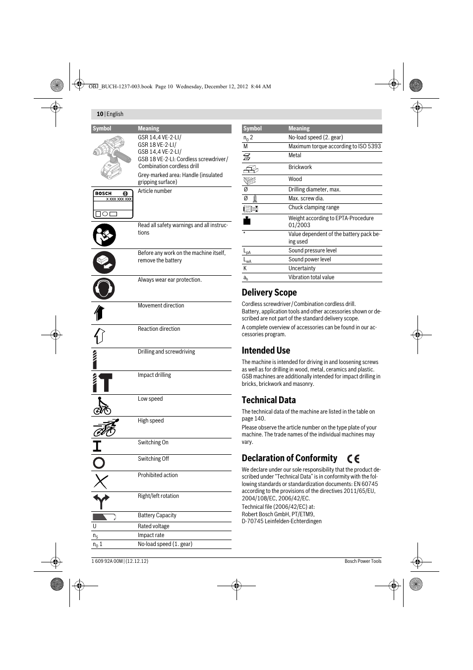 Delivery scope, Intended use, Technical data | Declaration of conformity | Bosch GSR 14,4 VE-2-LI Professional User Manual | Page 10 / 146