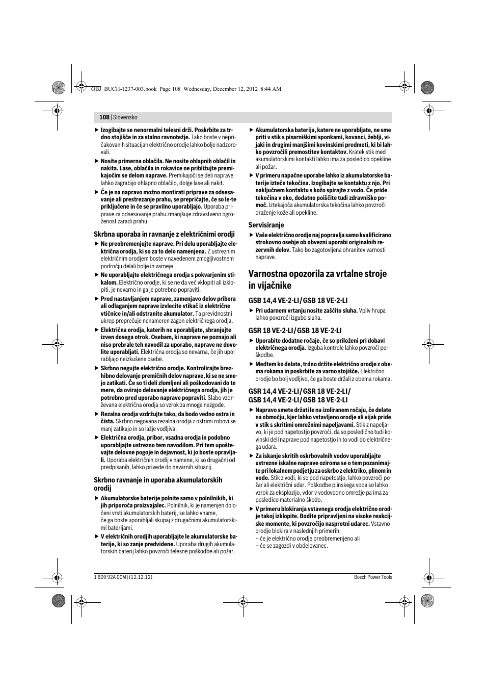 Varnostna opozorila za vrtalne stroje in vijačnike | Bosch GSR 14,4 VE-2-LI Professional User Manual | Page 108 / 146