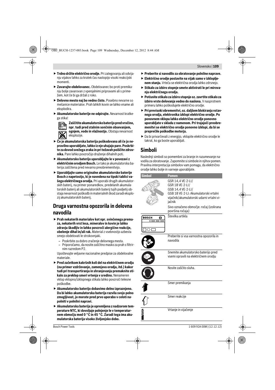 Druga varnostna opozorila in delovna navodila, Simboli | Bosch GSR 14,4 VE-2-LI Professional User Manual | Page 109 / 146