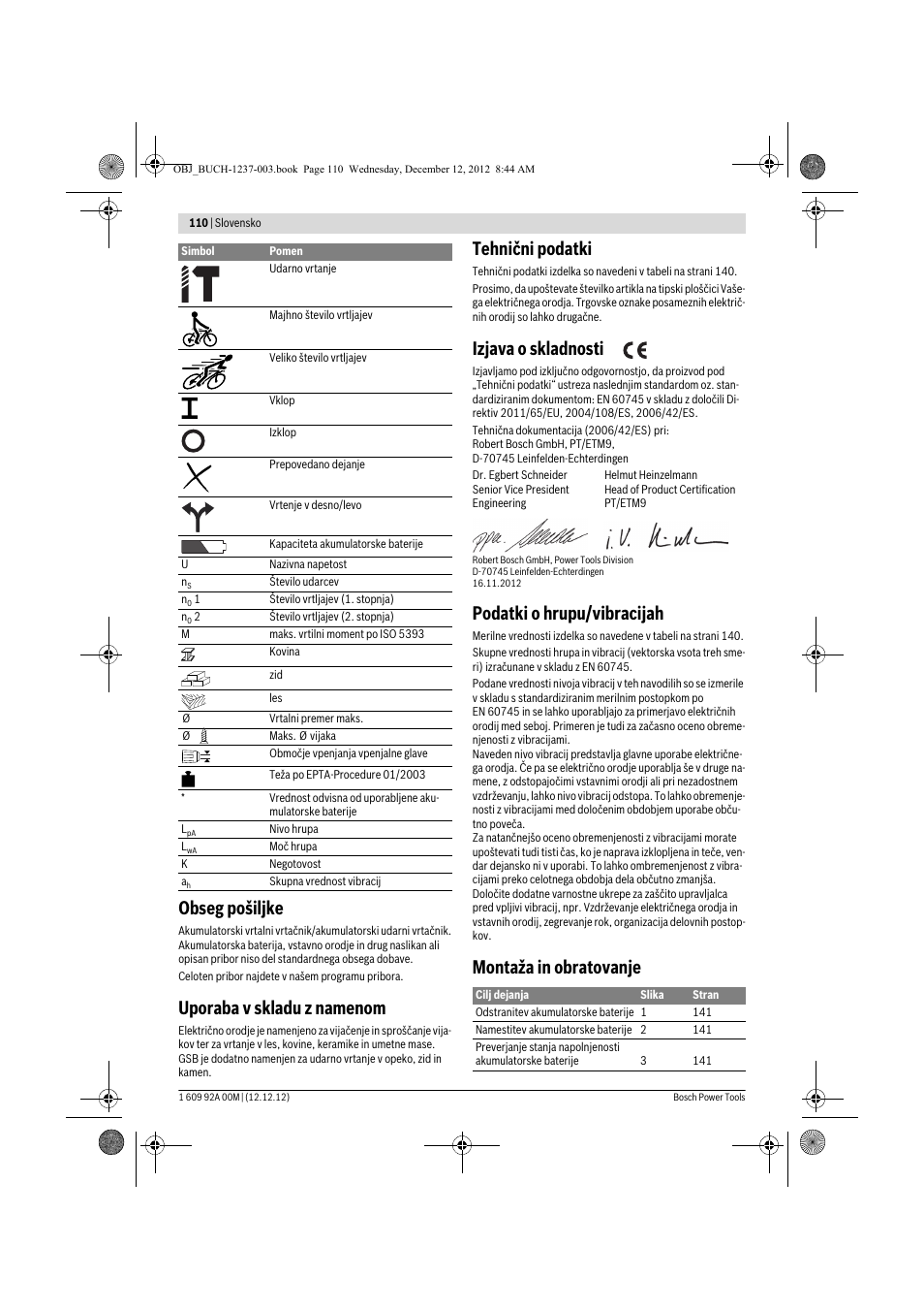 Obseg pošiljke, Uporaba v skladu z namenom, Tehnični podatki | Izjava o skladnosti, Podatki o hrupu/vibracijah, Montaža in obratovanje | Bosch GSR 14,4 VE-2-LI Professional User Manual | Page 110 / 146
