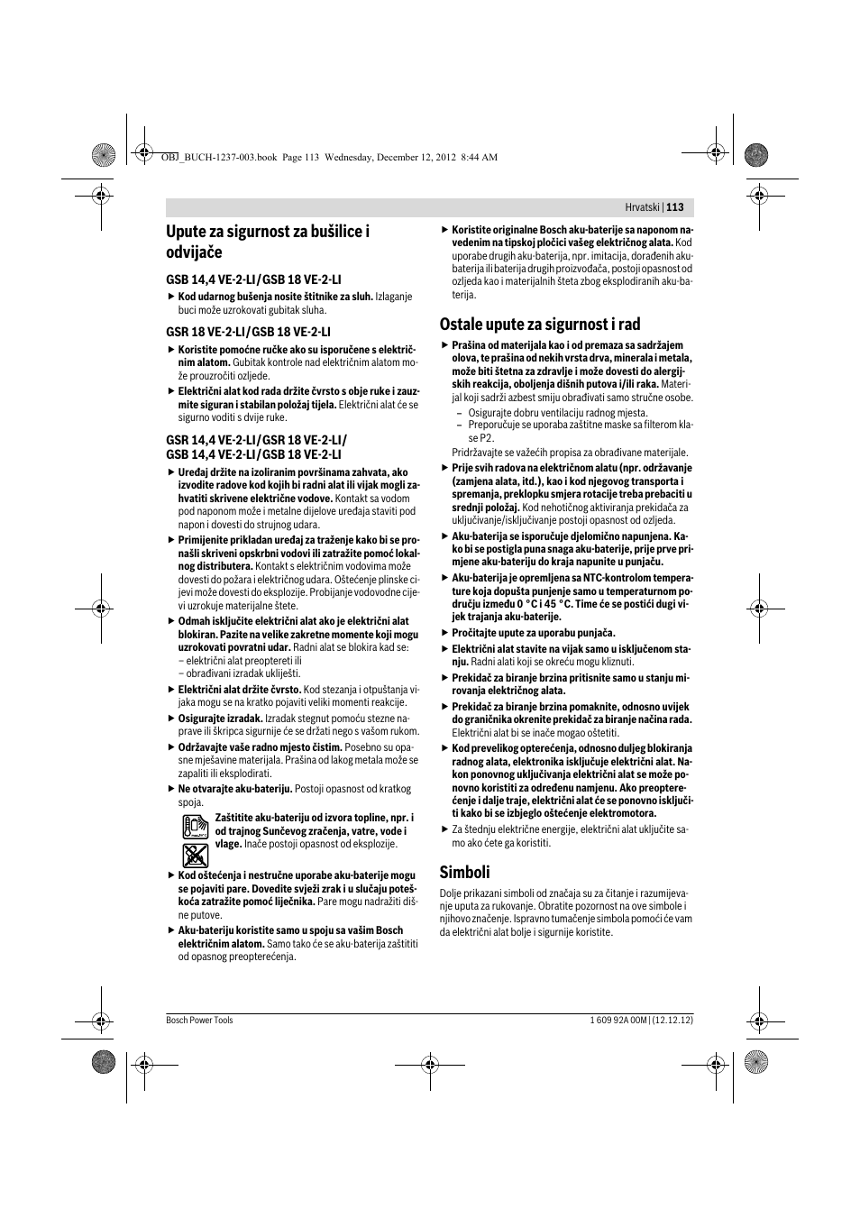 Upute za sigurnost za bušilice i odvijače, Ostale upute za sigurnost i rad, Simboli | Bosch GSR 14,4 VE-2-LI Professional User Manual | Page 113 / 146