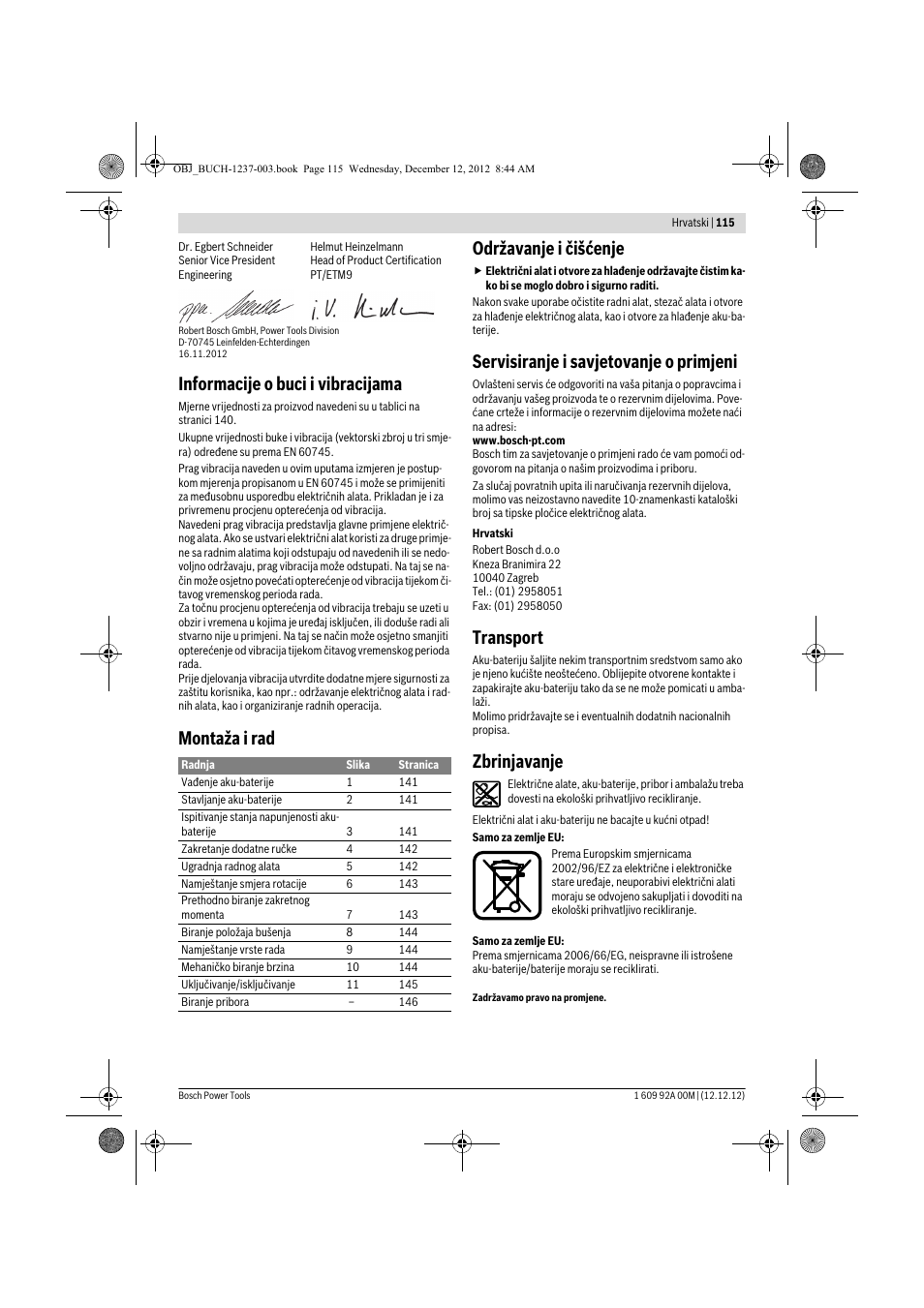 Informacije o buci i vibracijama, Montaža i rad održavanje i čišćenje, Servisiranje i savjetovanje o primjeni | Transport, Zbrinjavanje | Bosch GSR 14,4 VE-2-LI Professional User Manual | Page 115 / 146