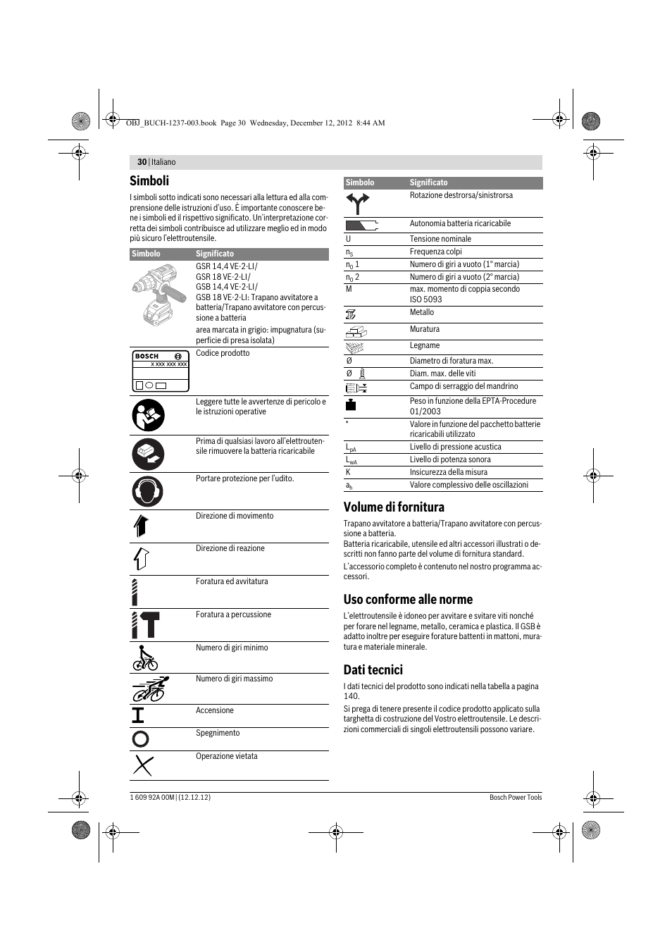 Simboli, Volume di fornitura, Uso conforme alle norme | Dati tecnici | Bosch GSR 14,4 VE-2-LI Professional User Manual | Page 30 / 146