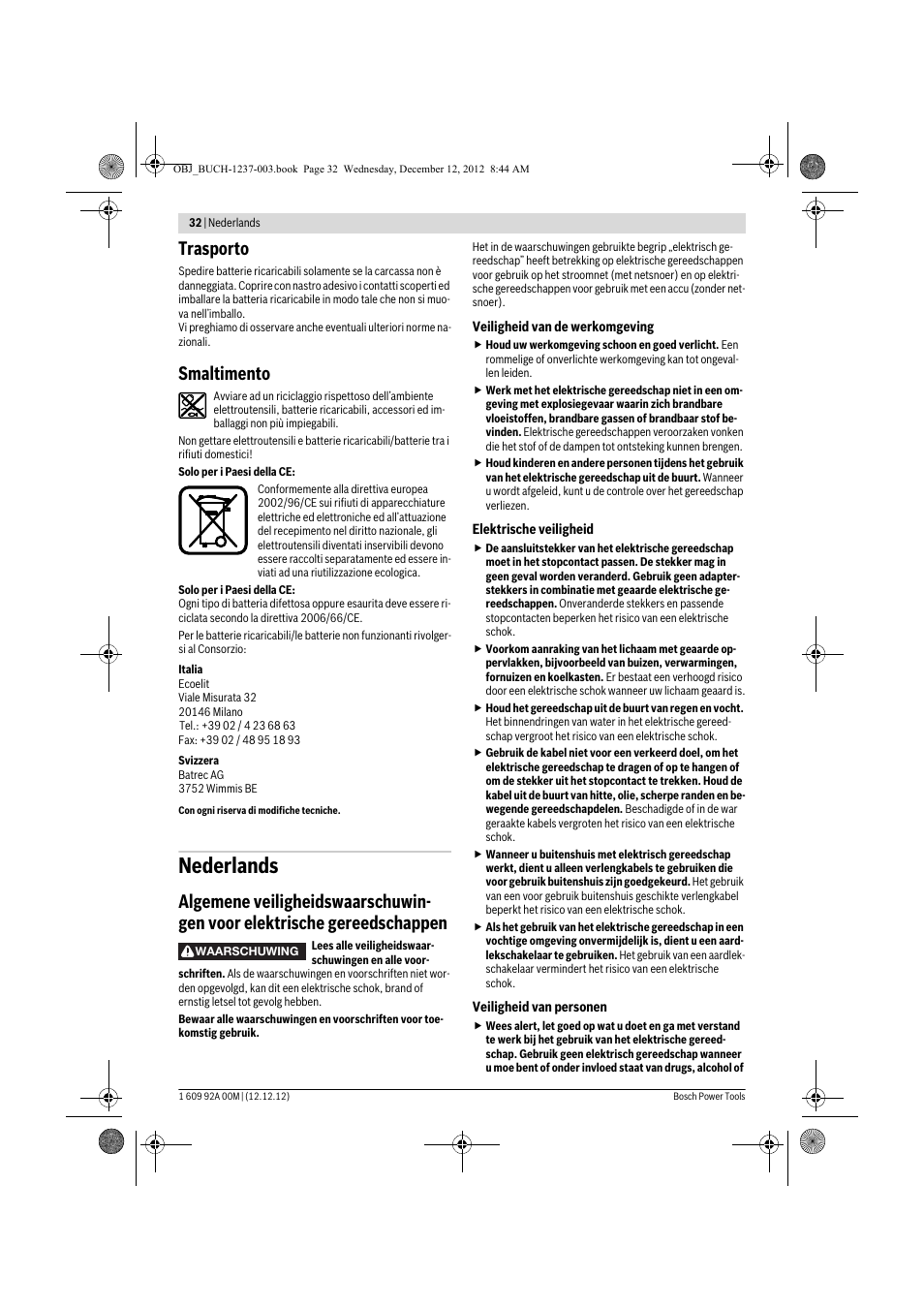 Nederlands, Trasporto, Smaltimento | Bosch GSR 14,4 VE-2-LI Professional User Manual | Page 32 / 146