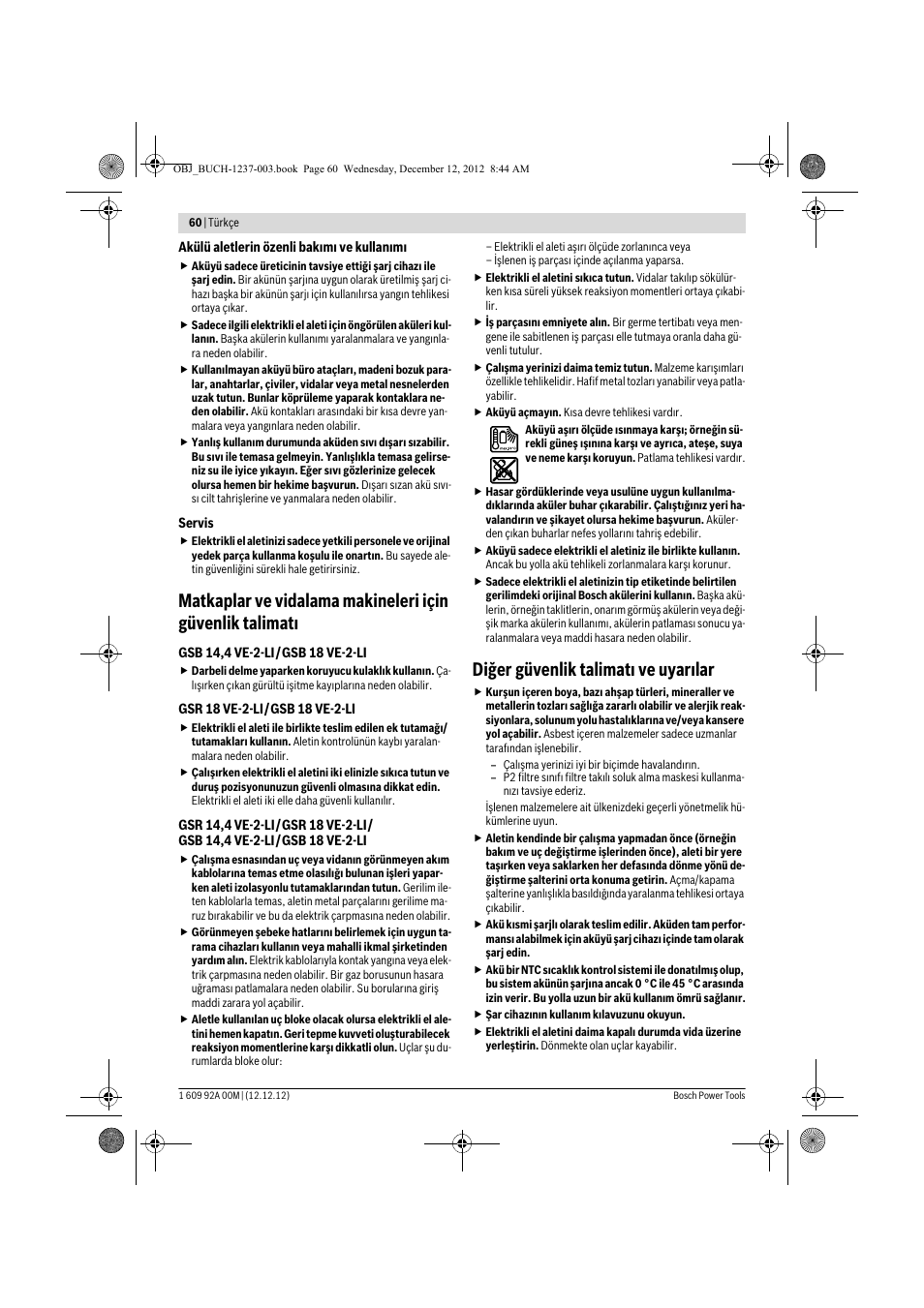 Diğer güvenlik talimatı ve uyarılar | Bosch GSR 14,4 VE-2-LI Professional User Manual | Page 60 / 146