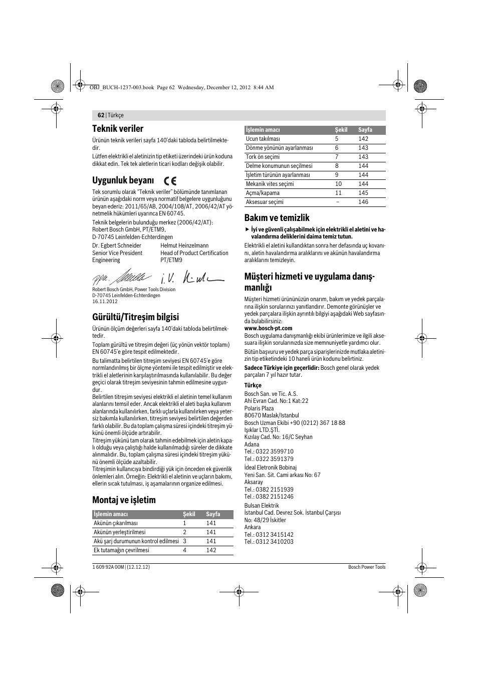 Teknik veriler, Uygunluk beyanı, Gürültü/titreşim bilgisi | Montaj ve işletim bakım ve temizlik, Müşteri hizmeti ve uygulama danış- manlığı | Bosch GSR 14,4 VE-2-LI Professional User Manual | Page 62 / 146