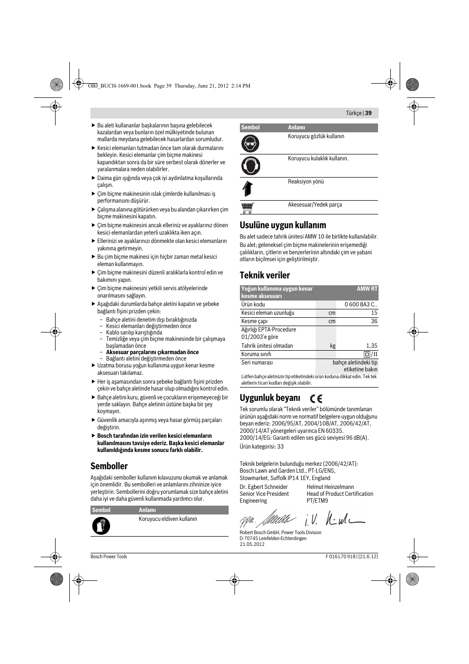 Semboller, Usulüne uygun kullan m, Teknik veriler uygunluk beyan | Bosch AMW 10 RT User Manual | Page 39 / 91