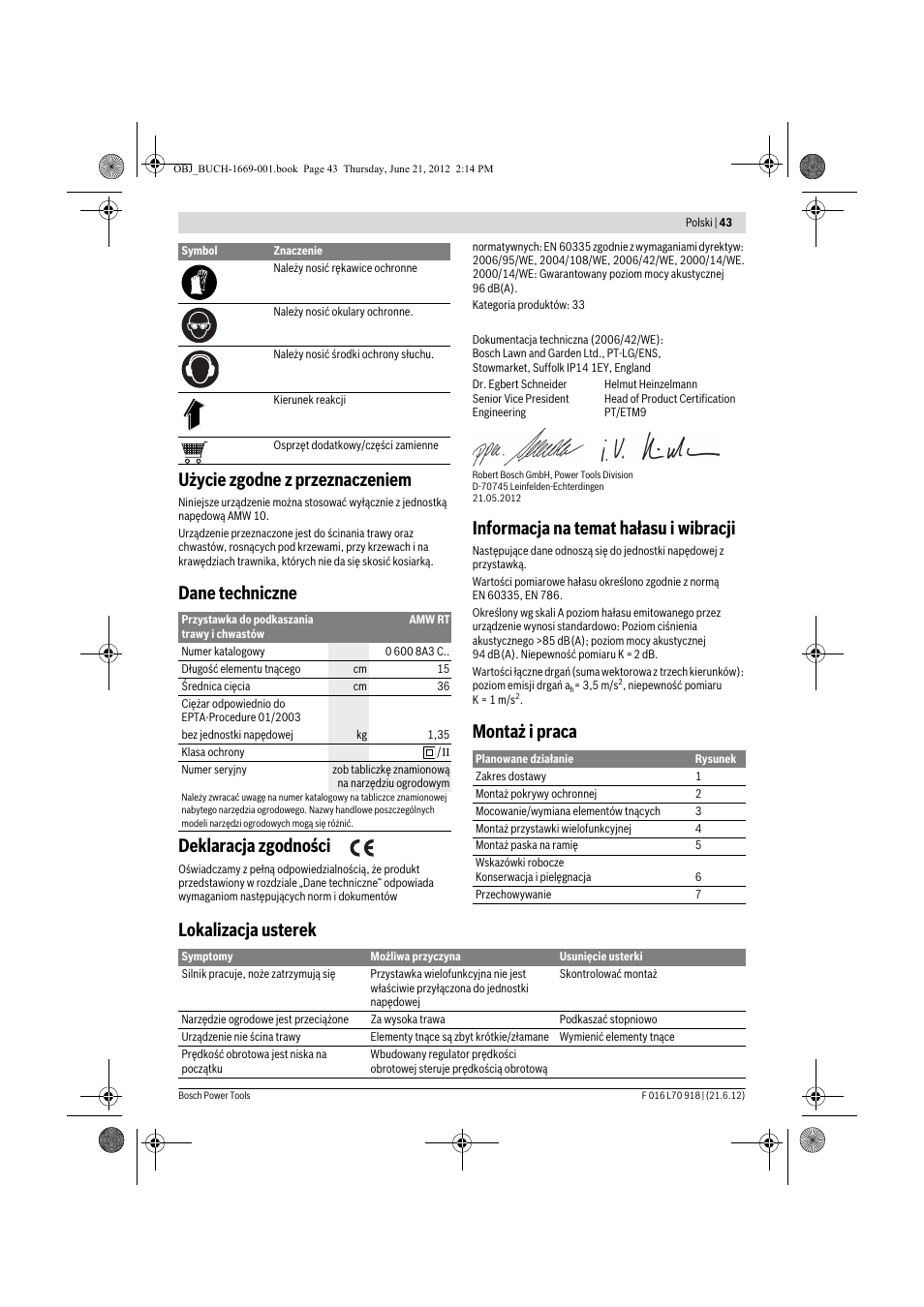 Użycie zgodne z przeznaczeniem, Dane techniczne deklaracja zgodności, Informacja na temat hałasu i wibracji | Montaż i praca lokalizacja usterek | Bosch AMW 10 RT User Manual | Page 43 / 91