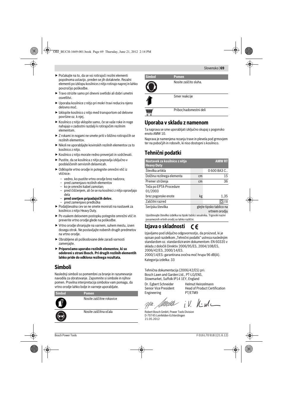 Simboli, Uporaba v skladu z namenom, Tehnični podatki izjava o skladnosti | Bosch AMW 10 RT User Manual | Page 69 / 91