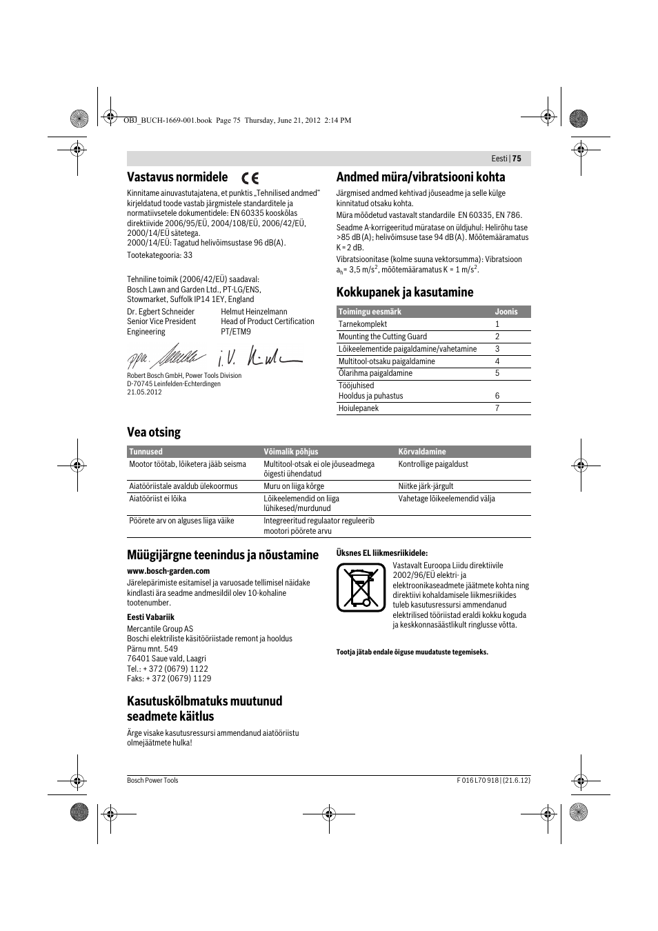Vastavus normidele, Andmed müra/vibratsiooni kohta, Kasutuskõlbmatuks muutunud seadmete käitlus | Bosch AMW 10 RT User Manual | Page 75 / 91