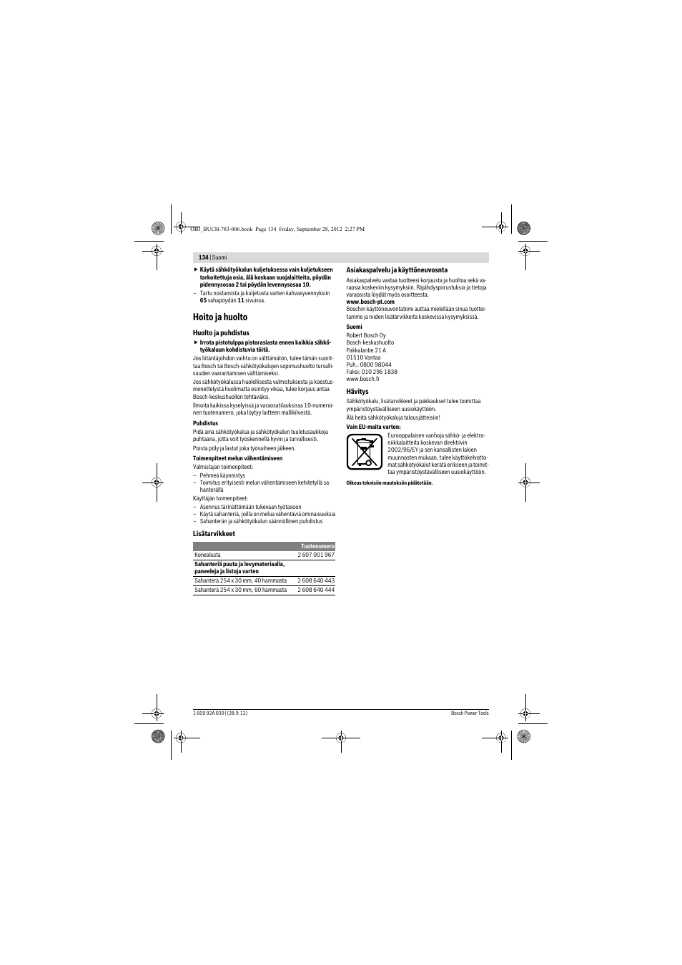 Hoito ja huolto | Bosch PTS 10 User Manual | Page 134 / 309