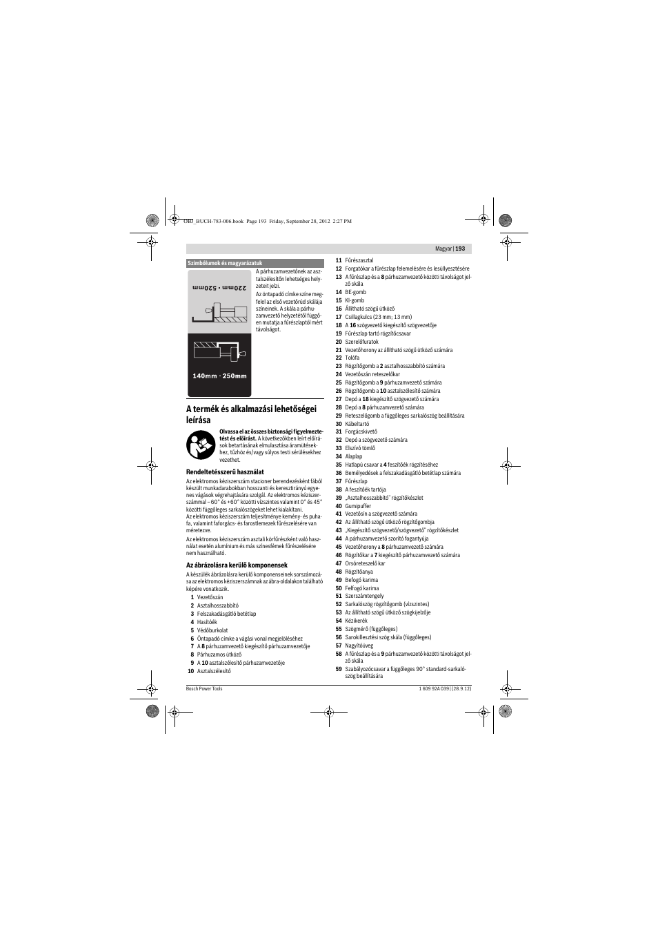 A termék és alkalmazási lehetőségei leírása | Bosch PTS 10 User Manual | Page 193 / 309