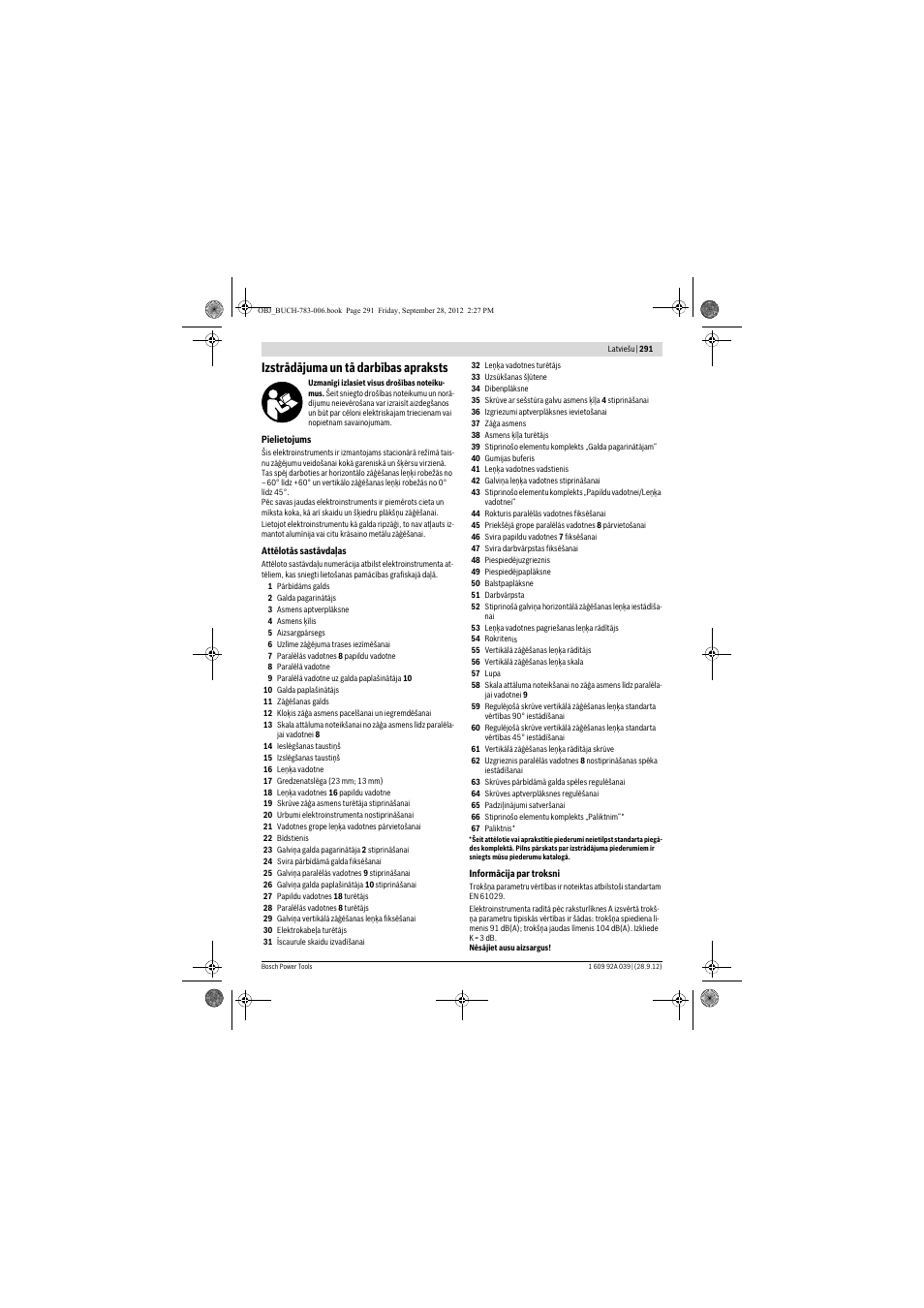 Izstrādājuma un tā darbības apraksts | Bosch PTS 10 User Manual | Page 291 / 309