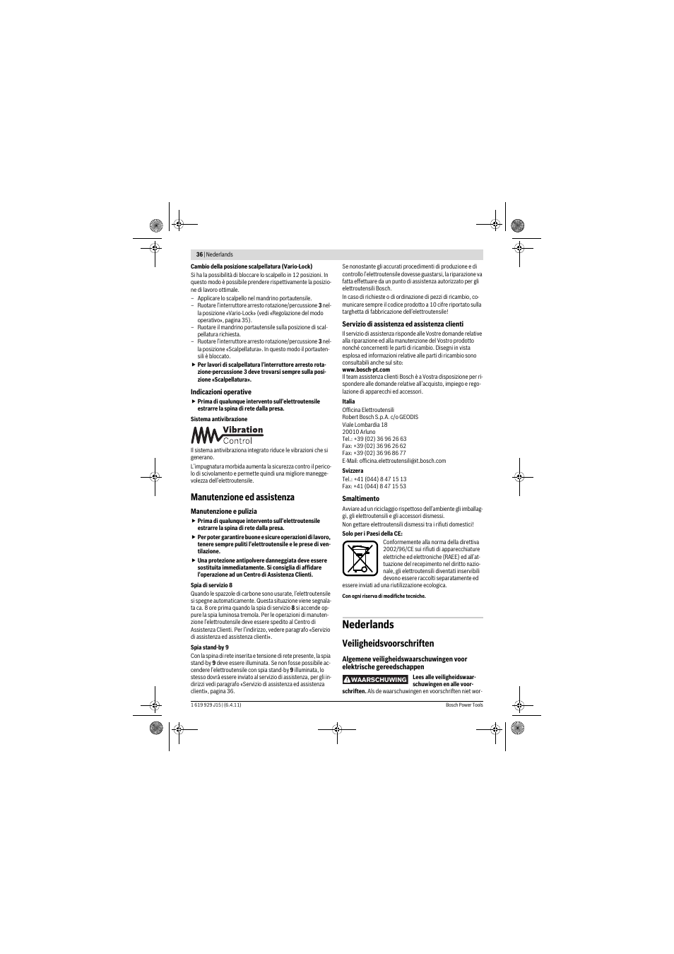 Nederlands, Manutenzione ed assistenza, Veiligheidsvoorschriften | Bosch GBH 5-40 DCE Professional User Manual | Page 36 / 148
