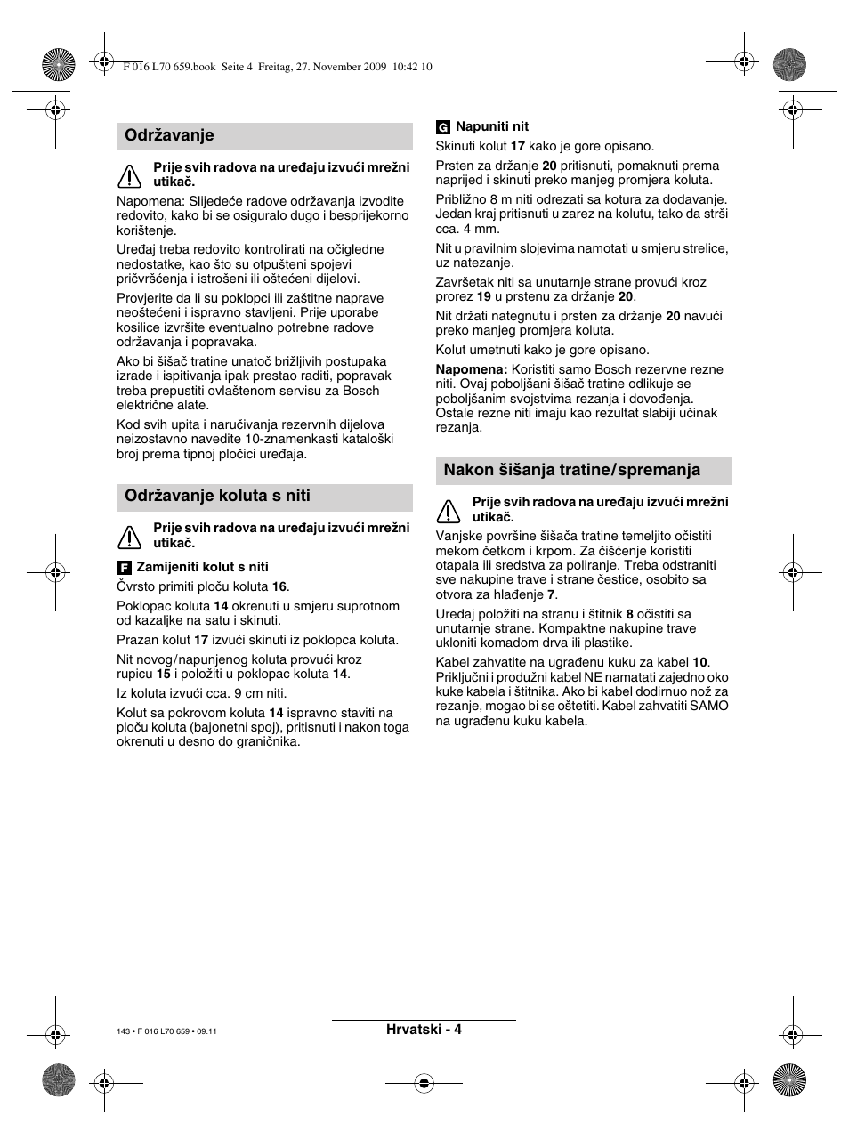 Odrïavanje odrïavanje koluta s niti, Nakon ‰i‰anja tratine/spremanja | Bosch ART 23 EASYTRIM User Manual | Page 143 / 164