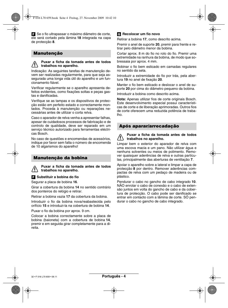 Manutenção manutenção da bobina, Após aparar/arrecadação | Bosch ART 23 EASYTRIM User Manual | Page 32 / 164