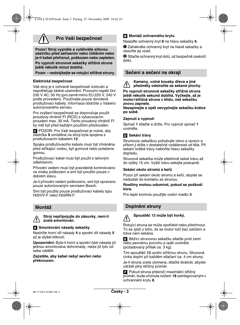 Pro va‰i bezpeãnost, Montáï, Seãení a seãení na okraji doplnûní struny | Bosch ART 23 EASYTRIM User Manual | Page 88 / 164