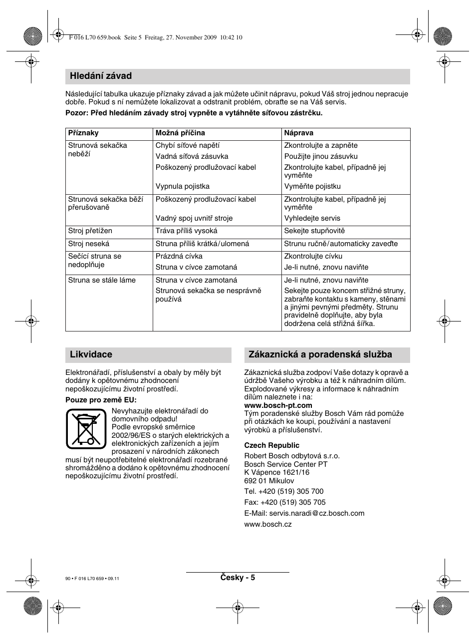 Hledání závad, Likvidace zákaznická a poradenská sluïba | Bosch ART 23 EASYTRIM User Manual | Page 90 / 164