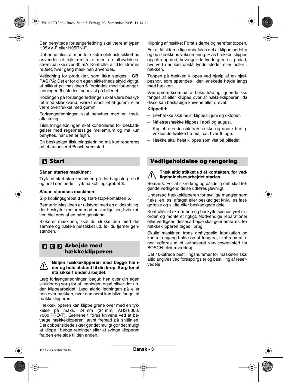 Start arbejde med hækkeklipperen, Vedligeholdelse og rengøring | Bosch AHS 550-24 ST User Manual | Page 41 / 69