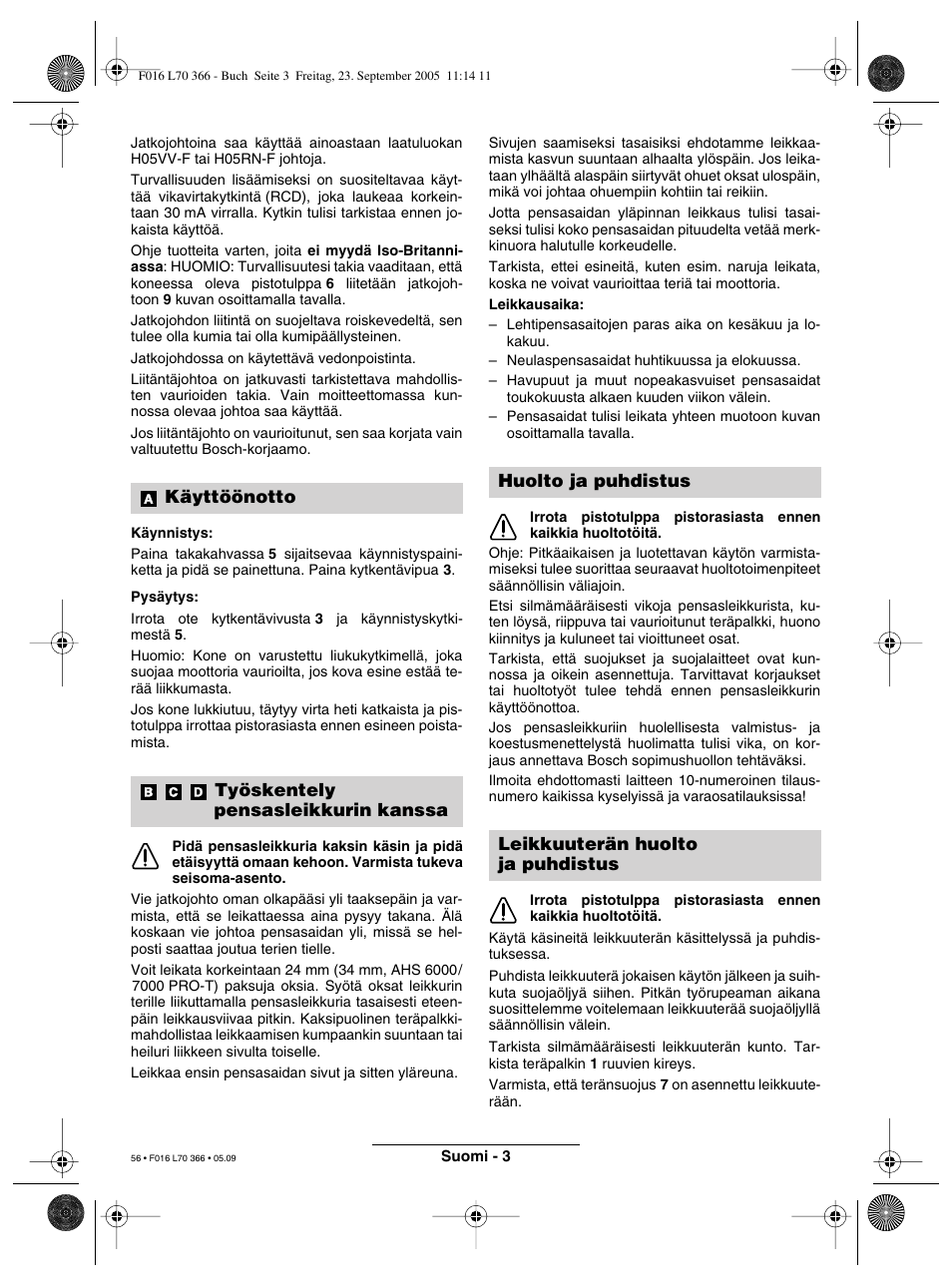 Käyttöönotto työskentely pensasleikkurin kanssa | Bosch AHS 550-24 ST User Manual | Page 56 / 69