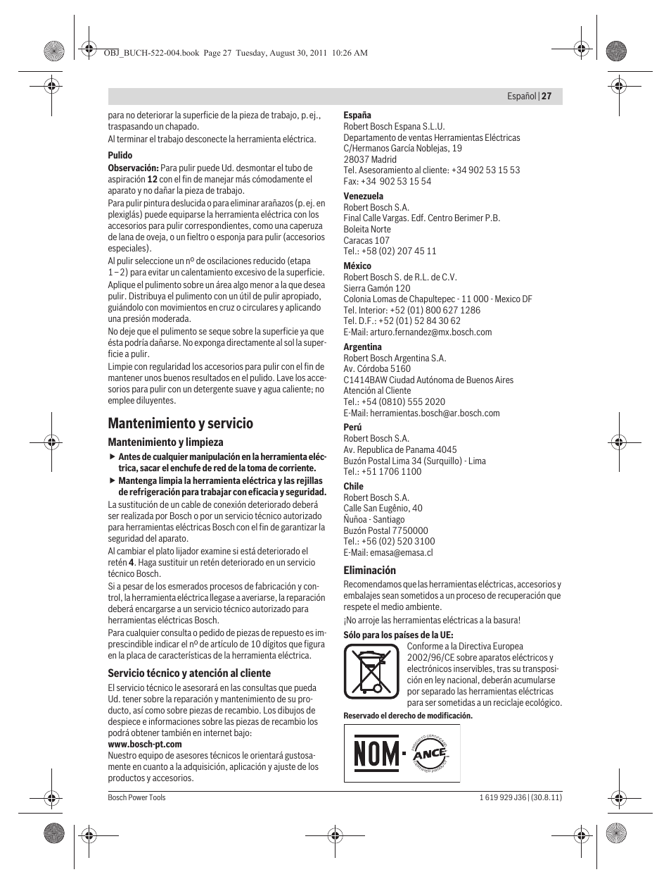 Mantenimiento y servicio, Mantenimiento y limpieza, Servicio técnico y atención al cliente | Eliminación | Bosch GEX 150 Turbo Professional User Manual | Page 27 / 167