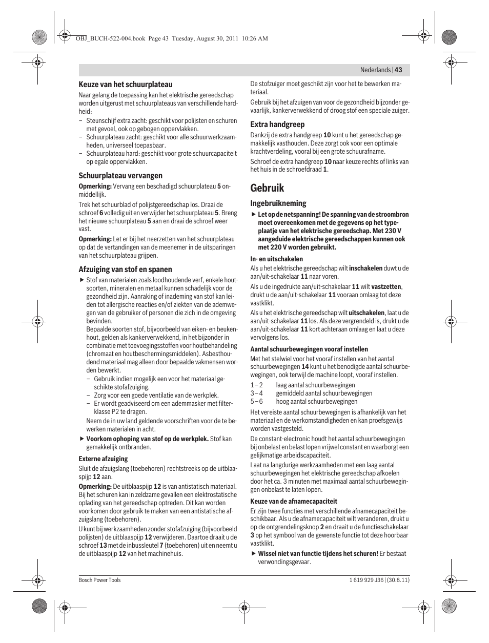 Gebruik | Bosch GEX 150 Turbo Professional User Manual | Page 43 / 167