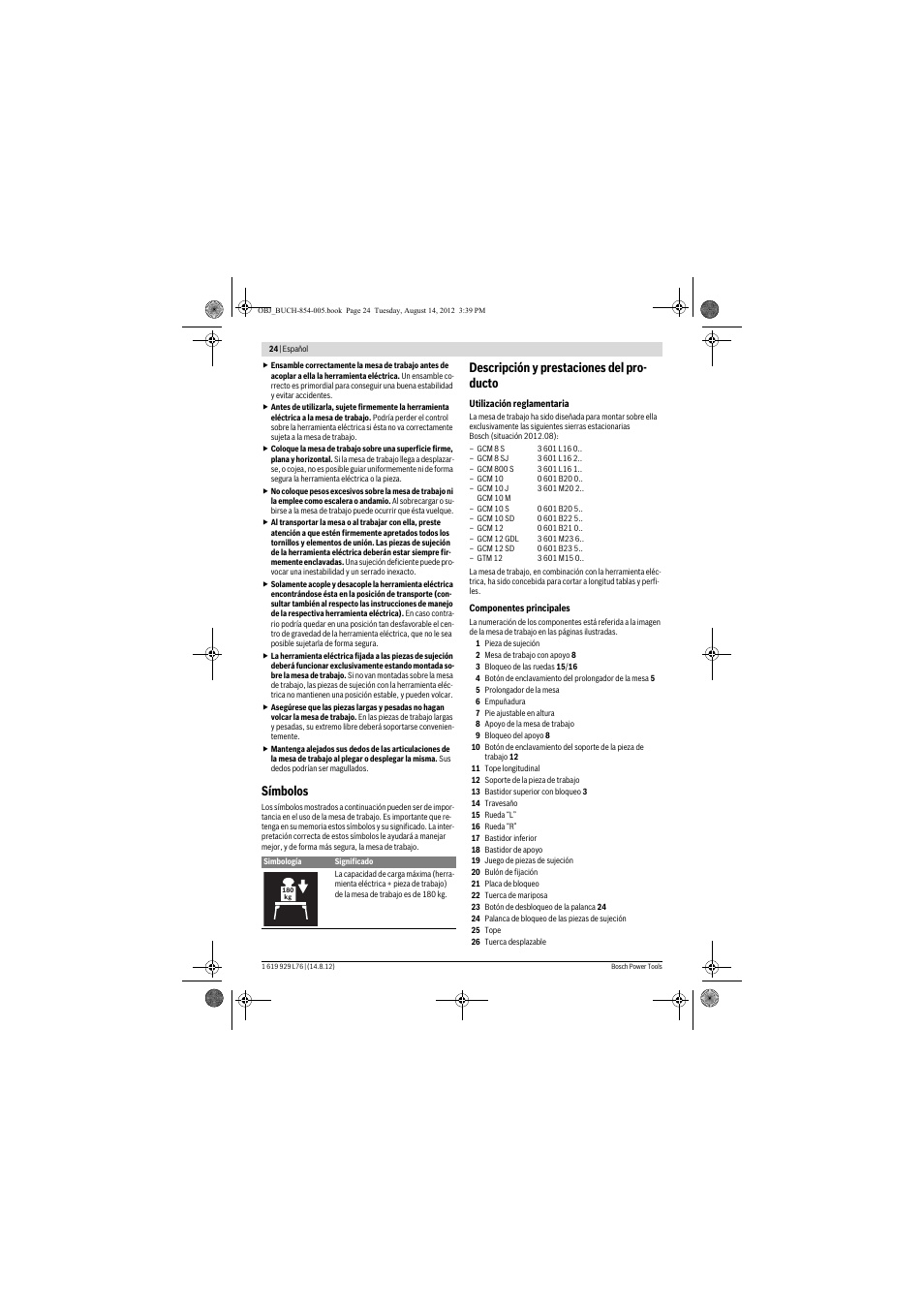 Símbolos, Descripción y prestaciones del pro- ducto | Bosch GTA 2500 W Professional User Manual | Page 24 / 119