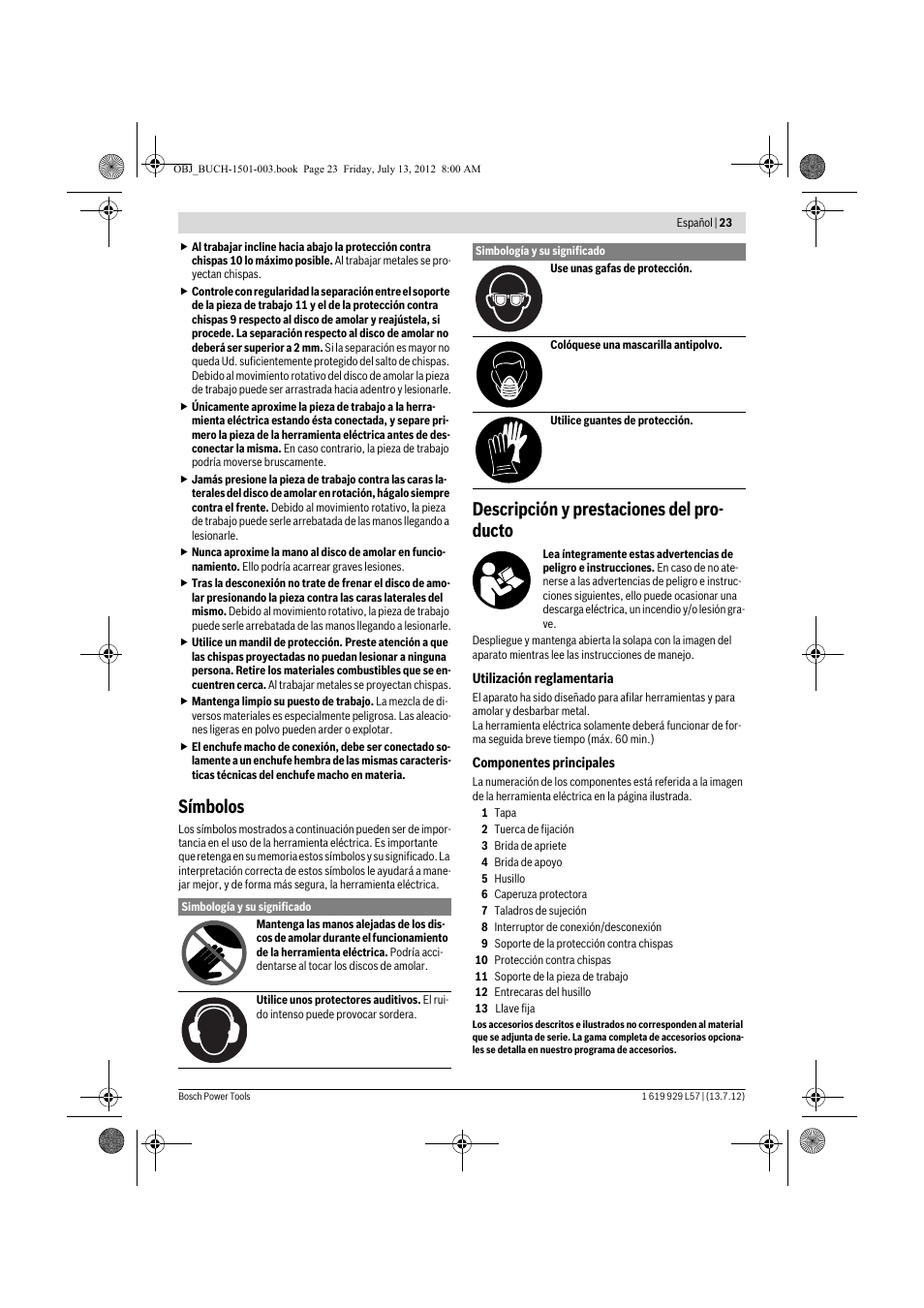 Símbolos, Descripción y prestaciones del pro- ducto | Bosch GBG 6 Professional User Manual | Page 23 / 150