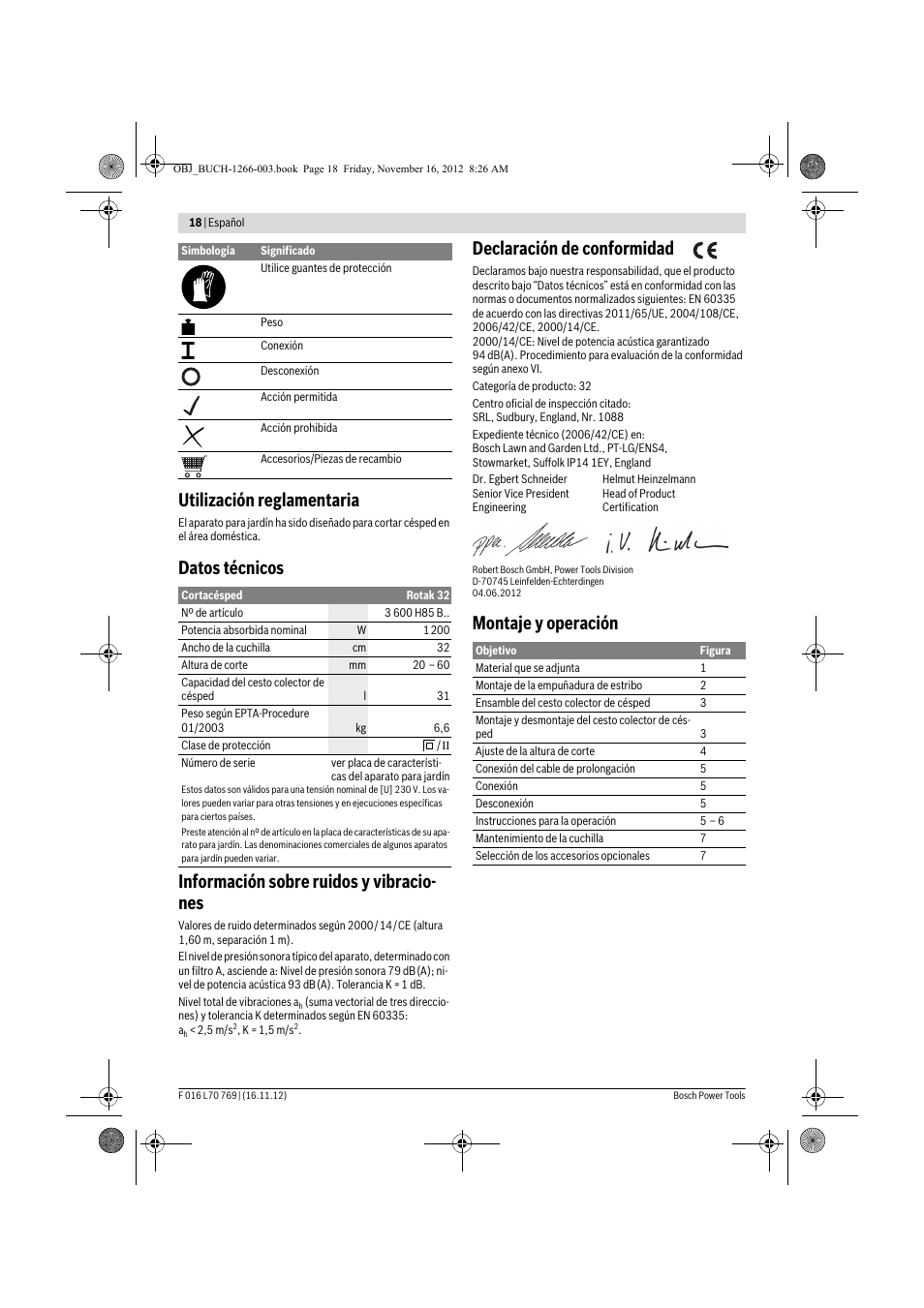 Utilización reglamentaria, Declaración de conformidad, Montaje y operación | Bosch Rotak 32 User Manual | Page 18 / 118