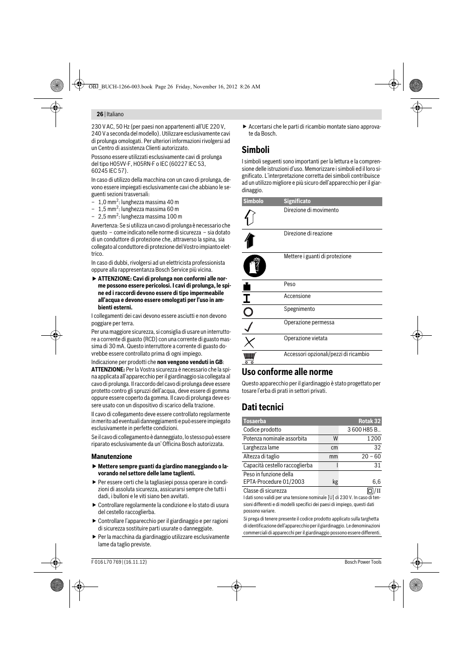 Simboli, Uso conforme alle norme, Dati tecnici | Bosch Rotak 32 User Manual | Page 26 / 118