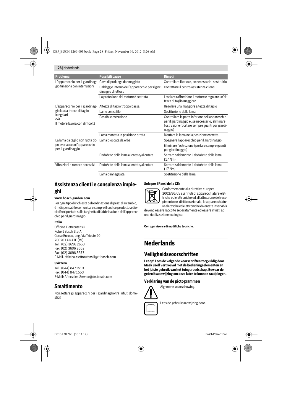 Nederlands, Assistenza clienti e consulenza impie- ghi, Smaltimento | Veiligheidsvoorschriften | Bosch Rotak 32 User Manual | Page 28 / 118