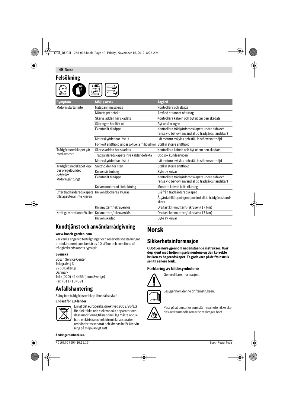 Norsk, Felsökning kundtjänst och användarrådgivning, Avfallshantering | Sikkerhetsinformasjon | Bosch Rotak 32 User Manual | Page 40 / 118