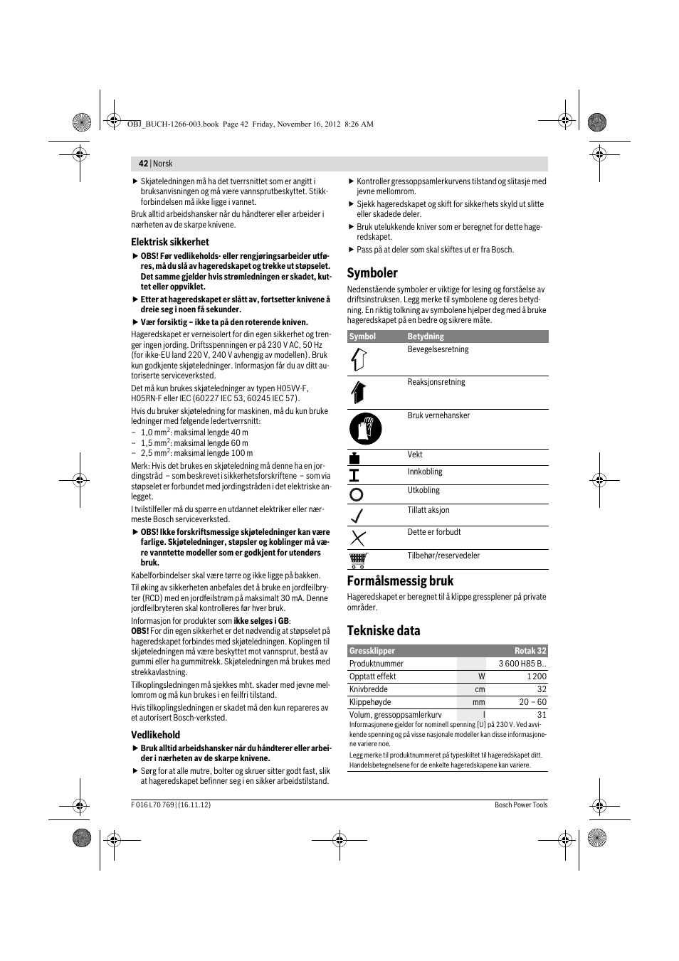 Symboler, Formålsmessig bruk, Tekniske data | Bosch Rotak 32 User Manual | Page 42 / 118