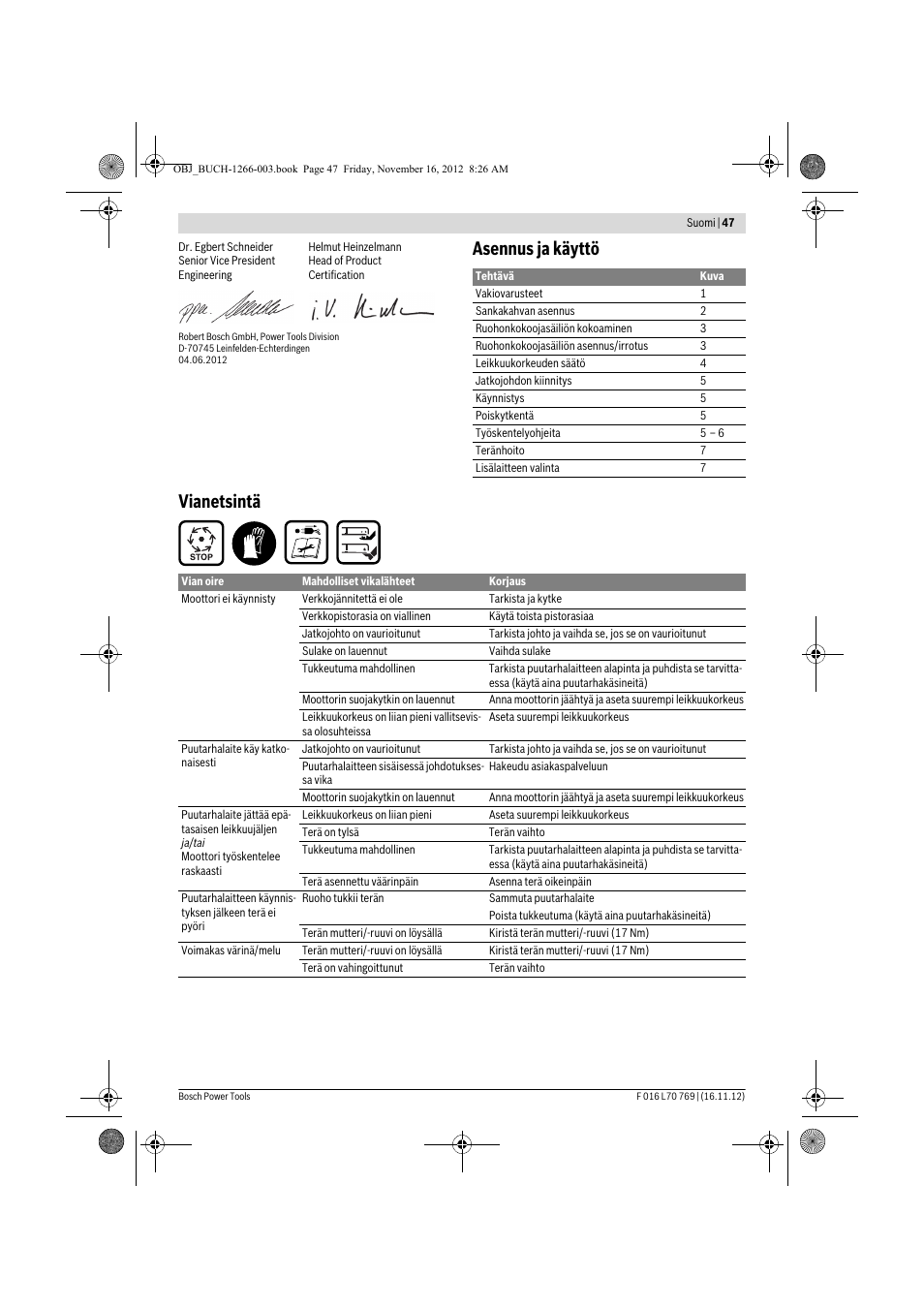 Asennus ja käyttö vianetsintä | Bosch Rotak 32 User Manual | Page 47 / 118