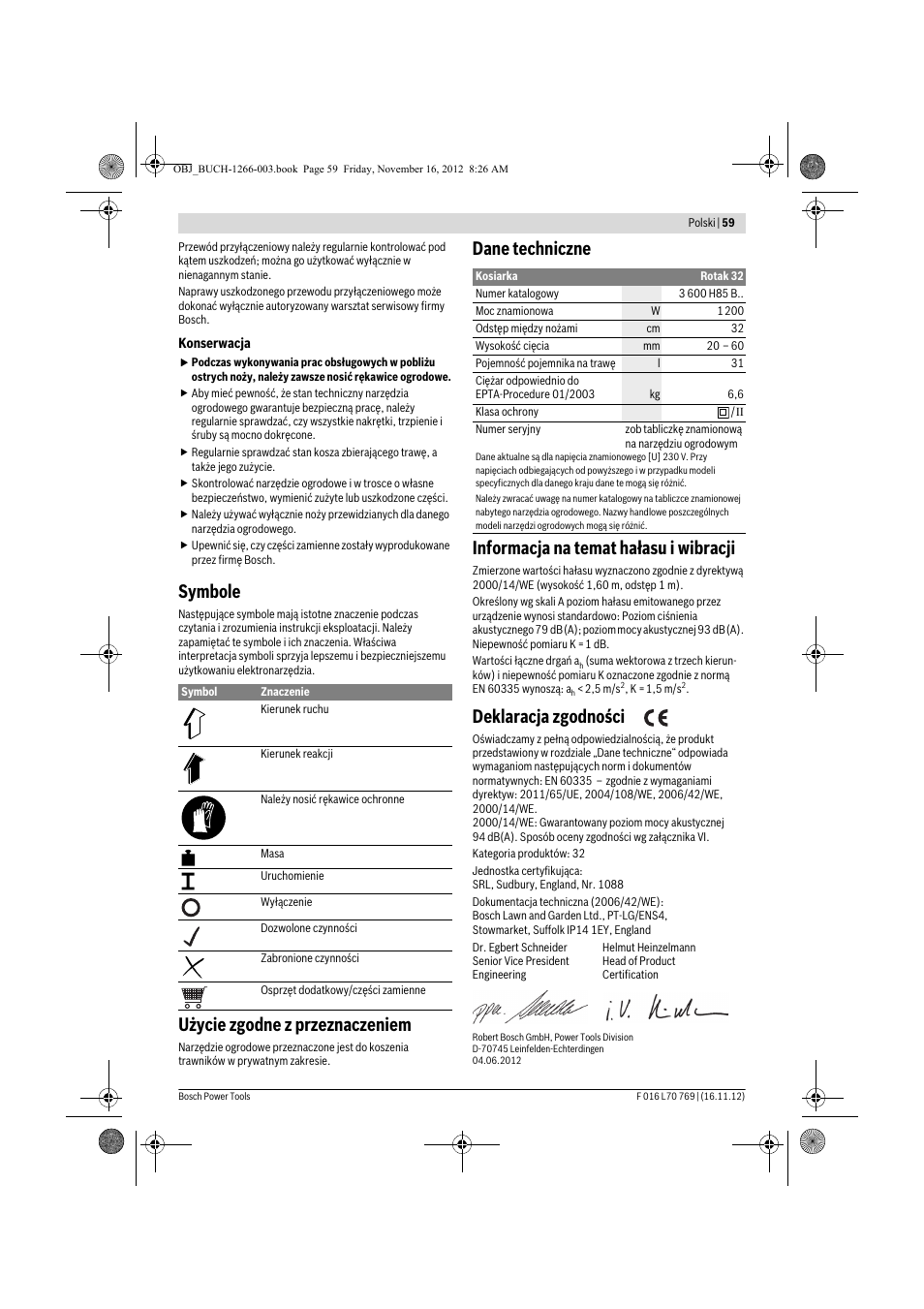 Symbole, Użycie zgodne z przeznaczeniem, Deklaracja zgodności | Bosch Rotak 32 User Manual | Page 59 / 118