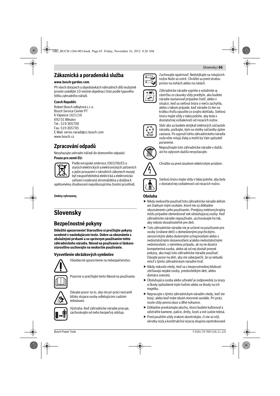 Slovensky, Zákaznická a poradenská služba, Zpracování odpadů | Bezpečnostné pokyny | Bosch Rotak 32 User Manual | Page 65 / 118