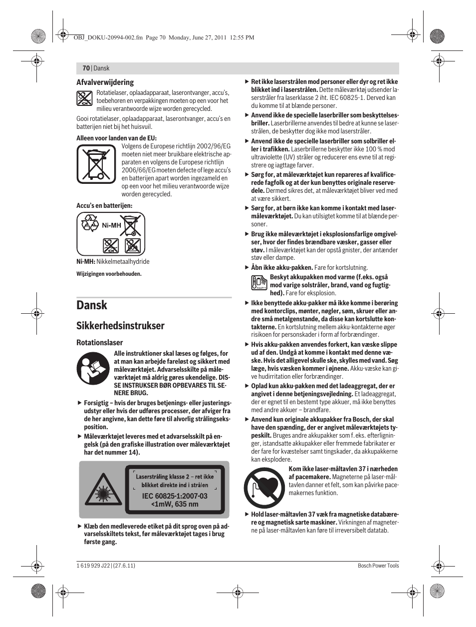 Dansk, Sikkerhedsinstrukser | Bosch GRL 400 H Professional User Manual | Page 70 / 259