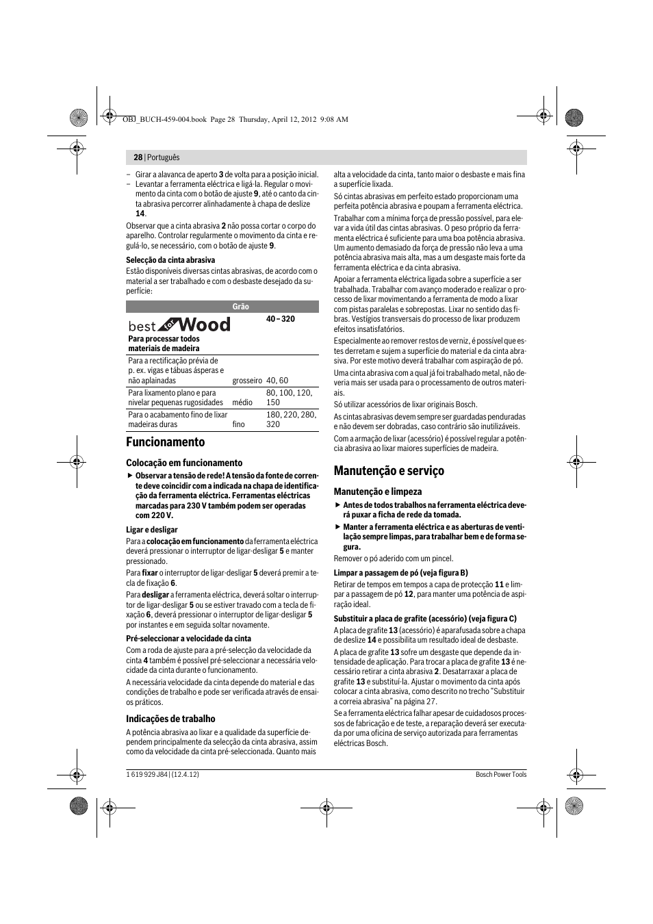Funcionamento, Manutenção e serviço | Bosch GBS 75 AE Set Professional User Manual | Page 28 / 139