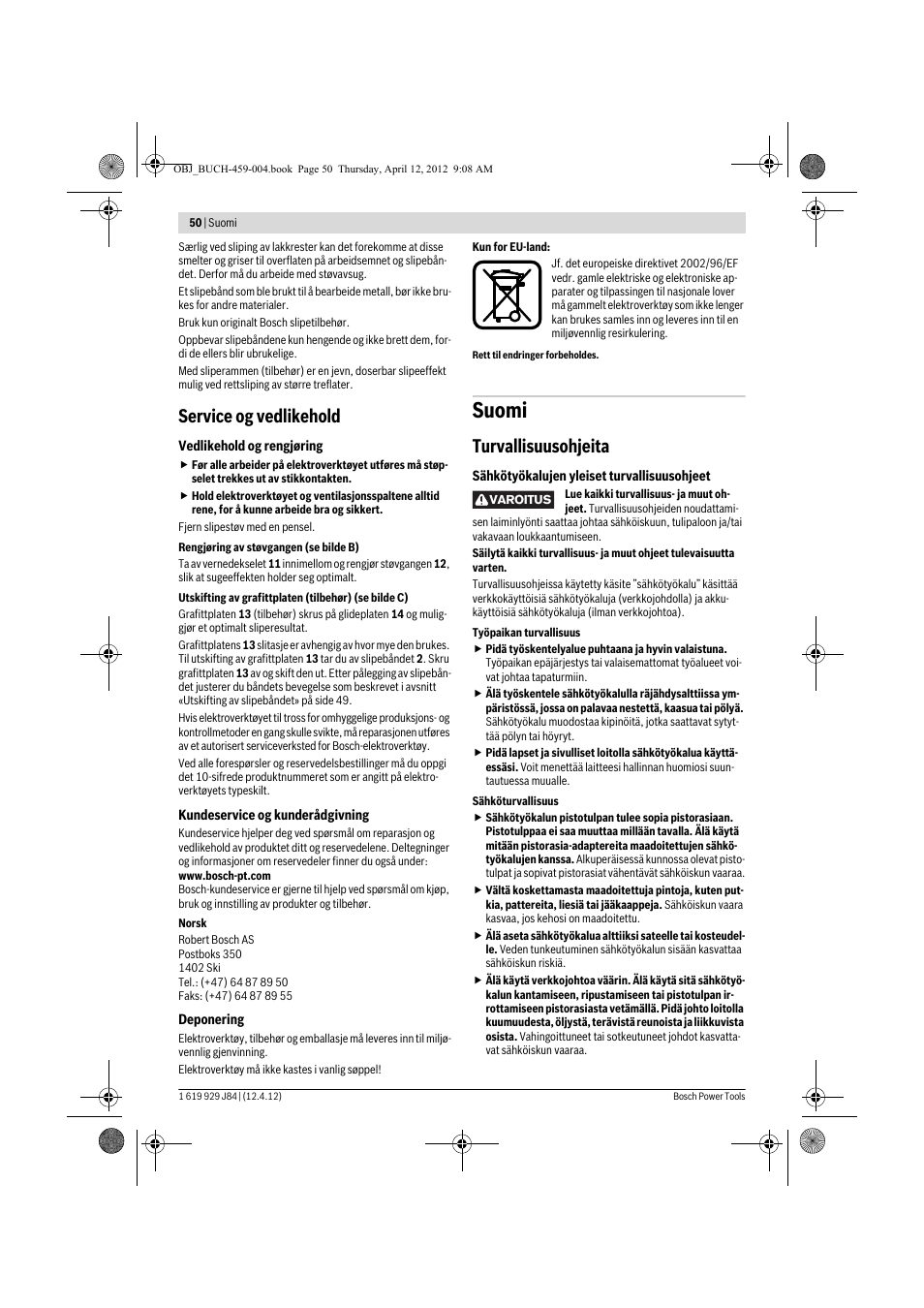 Suomi, Service og vedlikehold, Turvallisuusohjeita | Bosch GBS 75 AE Set Professional User Manual | Page 50 / 139