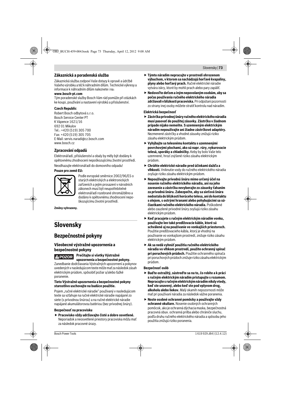 Slovensky, Bezpečnostné pokyny | Bosch GBS 75 AE Set Professional User Manual | Page 73 / 139