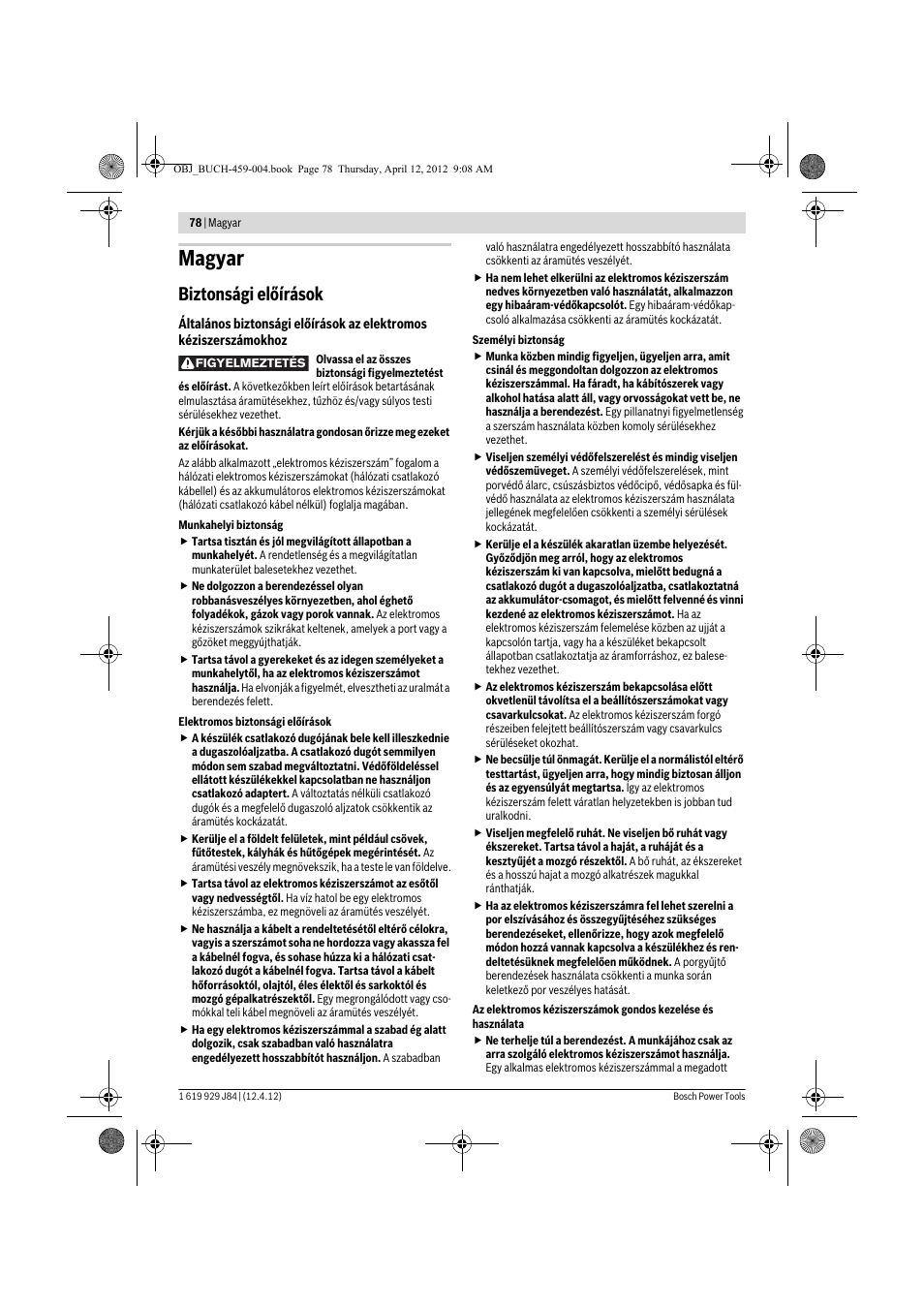 Magyar, Biztonsági előírások | Bosch GBS 75 AE Set Professional User Manual | Page 78 / 139