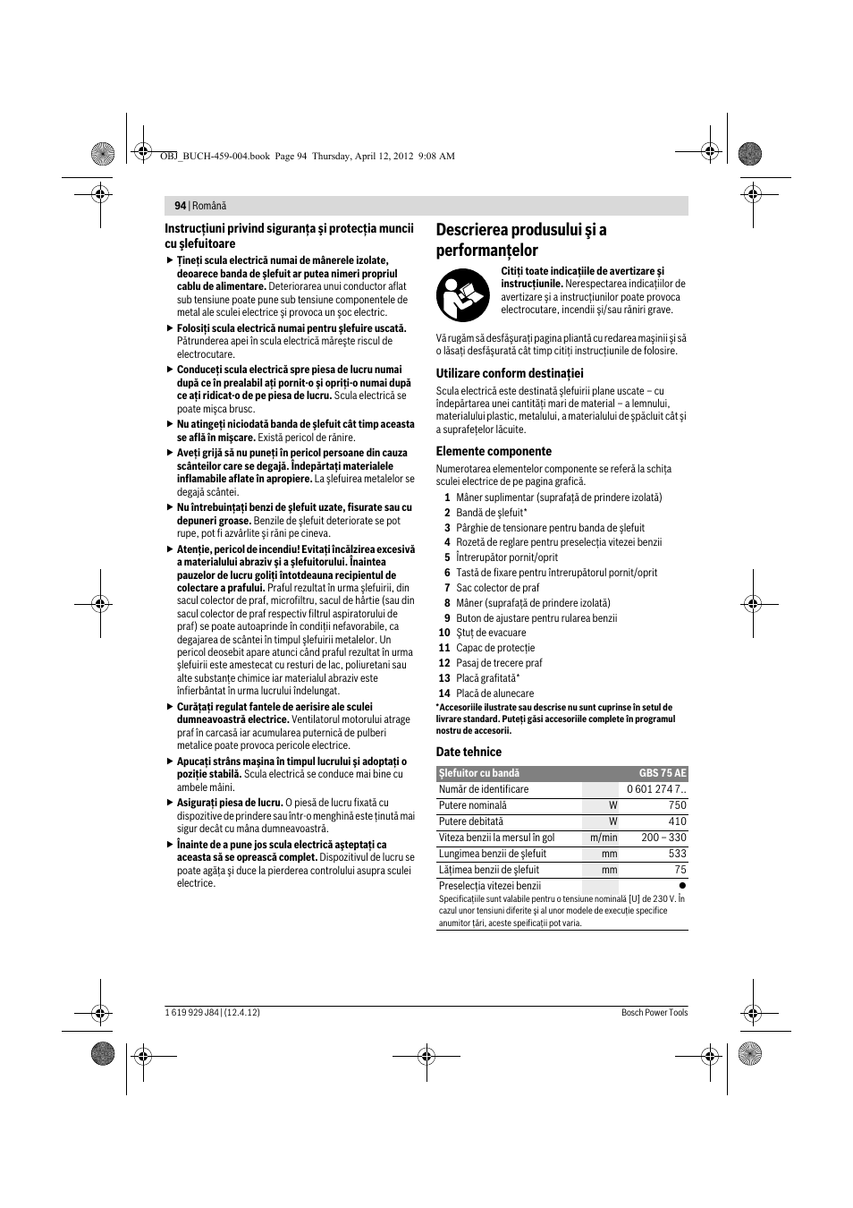 Descrierea produsului şi a performanţelor | Bosch GBS 75 AE Set Professional User Manual | Page 94 / 139