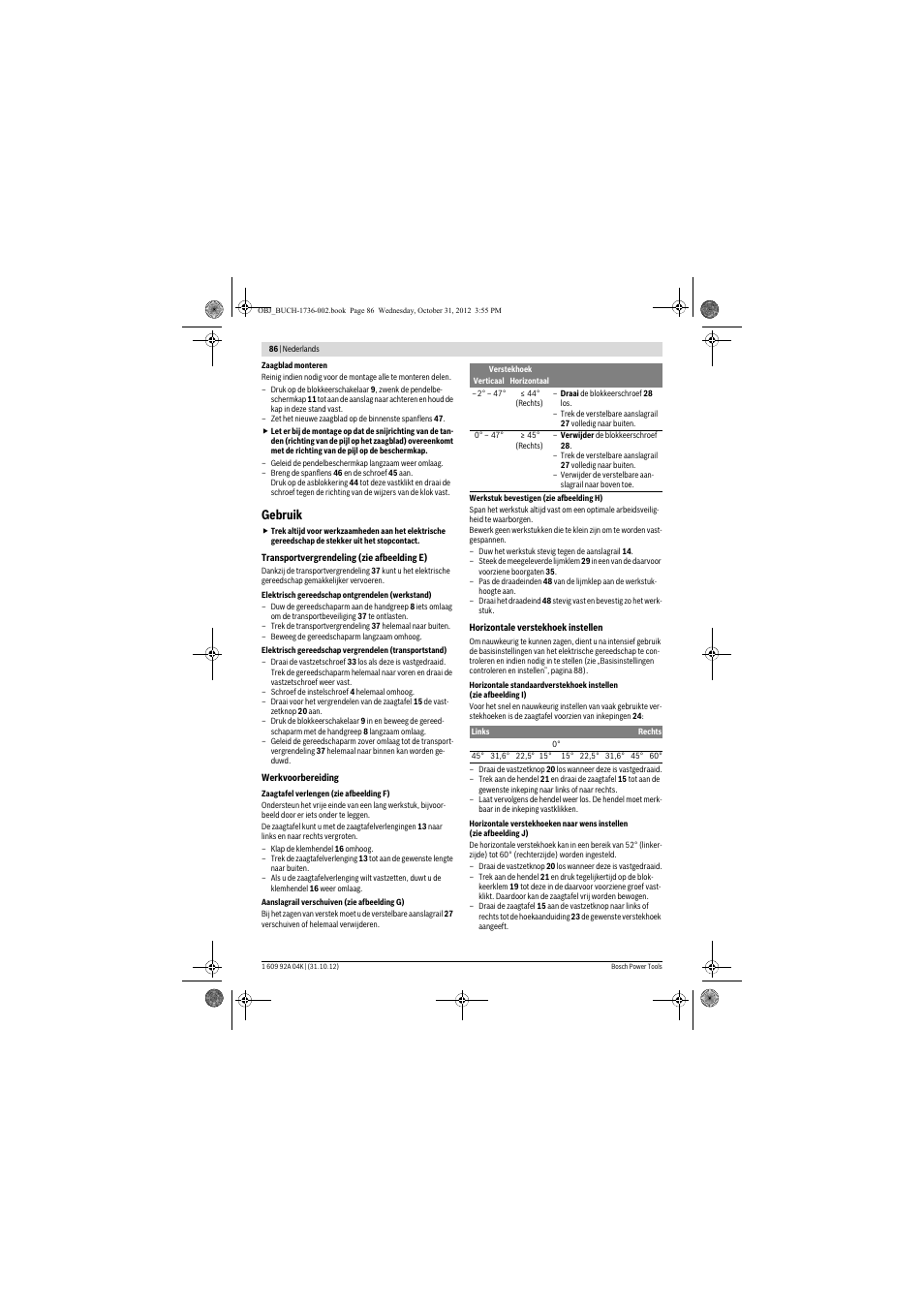 Gebruik | Bosch GCM 8 SJL Professional User Manual | Page 86 / 332