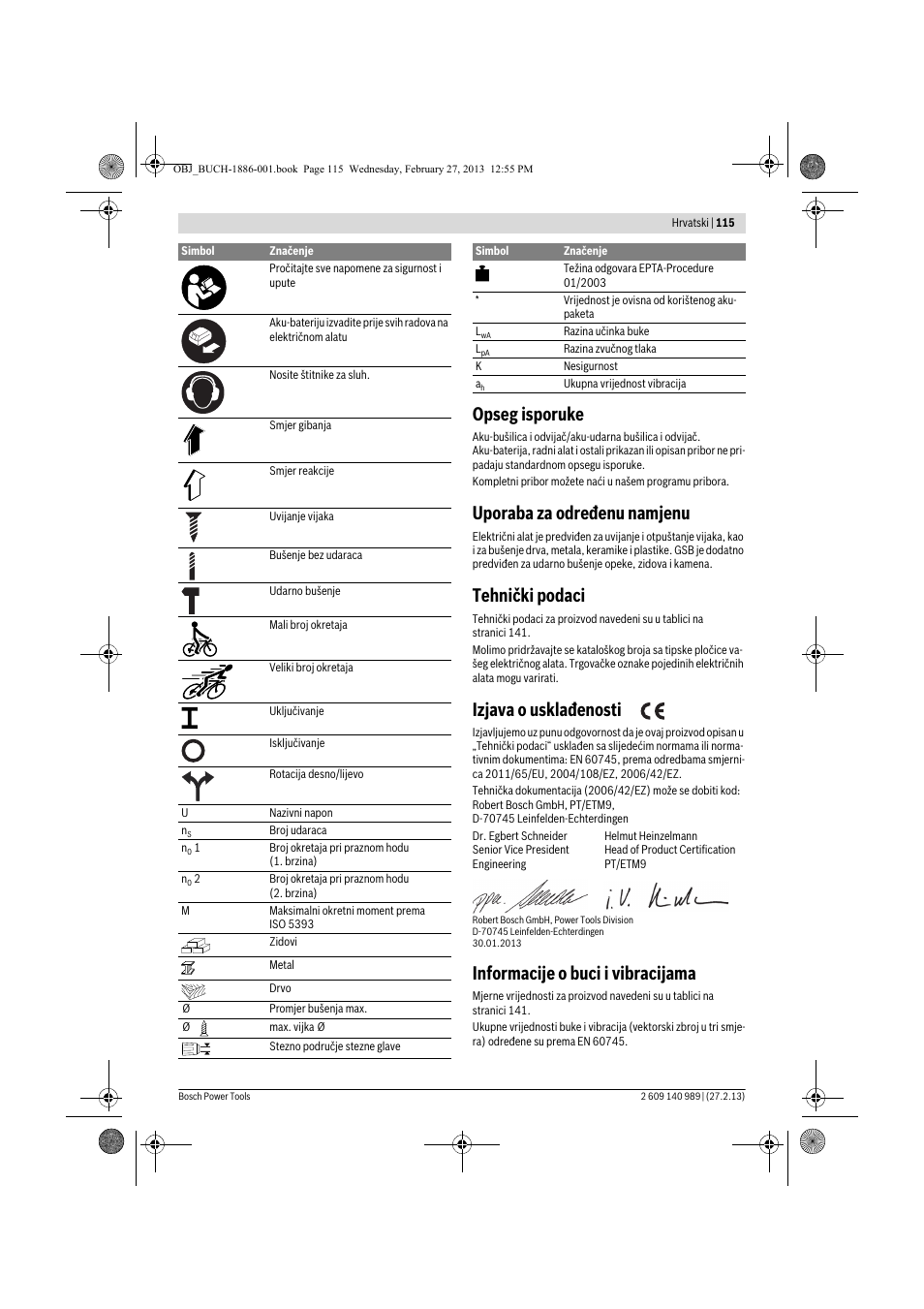 Opseg isporuke, Uporaba za određenu namjenu, Tehnički podaci | Izjava o usklađenosti, Informacije o buci i vibracijama | Bosch GSR 18-2-LI Professional User Manual | Page 115 / 146