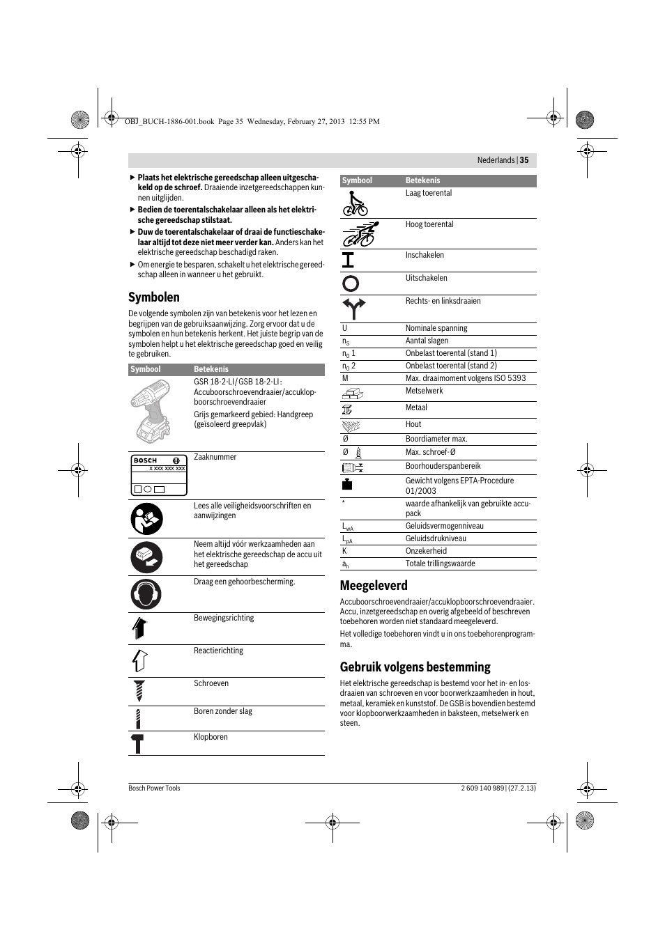 Symbolen, Meegeleverd, Gebruik volgens bestemming | Bosch GSR 18-2-LI Professional User Manual | Page 35 / 146